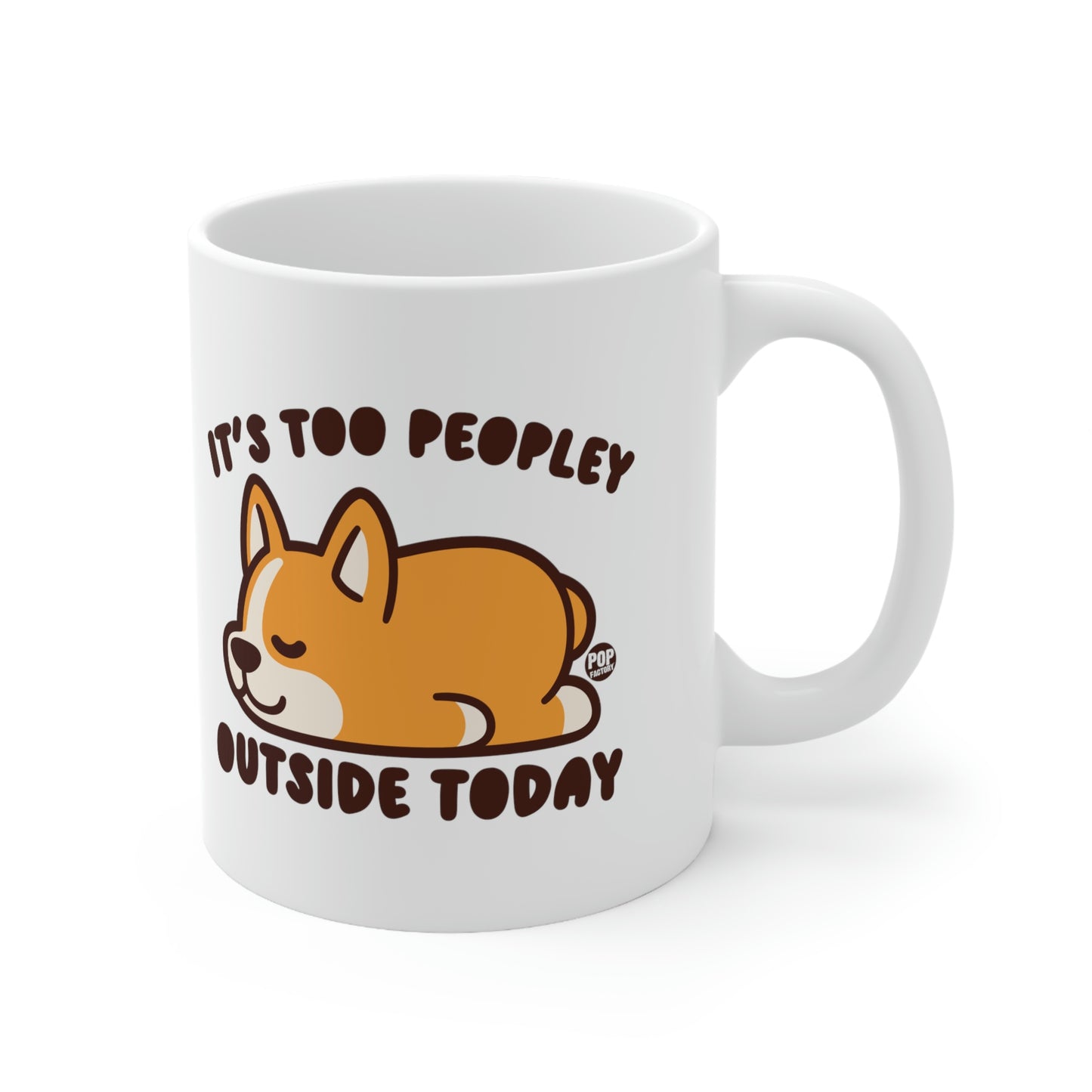 Too Peopley Outside Dog Mug