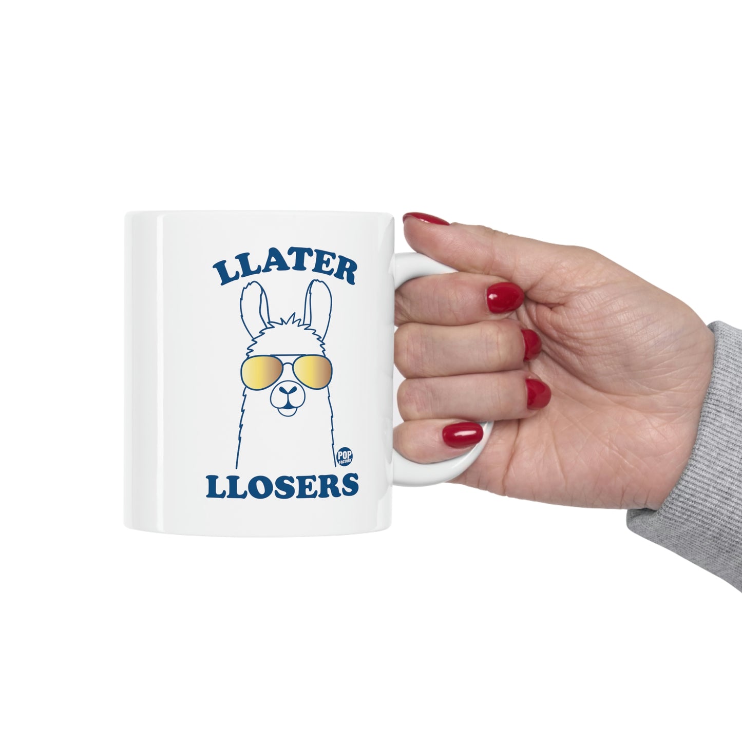 Llater Llosers Llama Coffee Mug