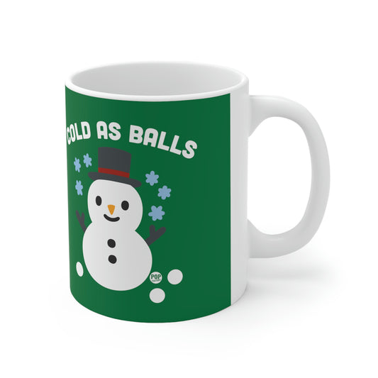 COLD AS BALLS SNOWMAN COFFEE MUG