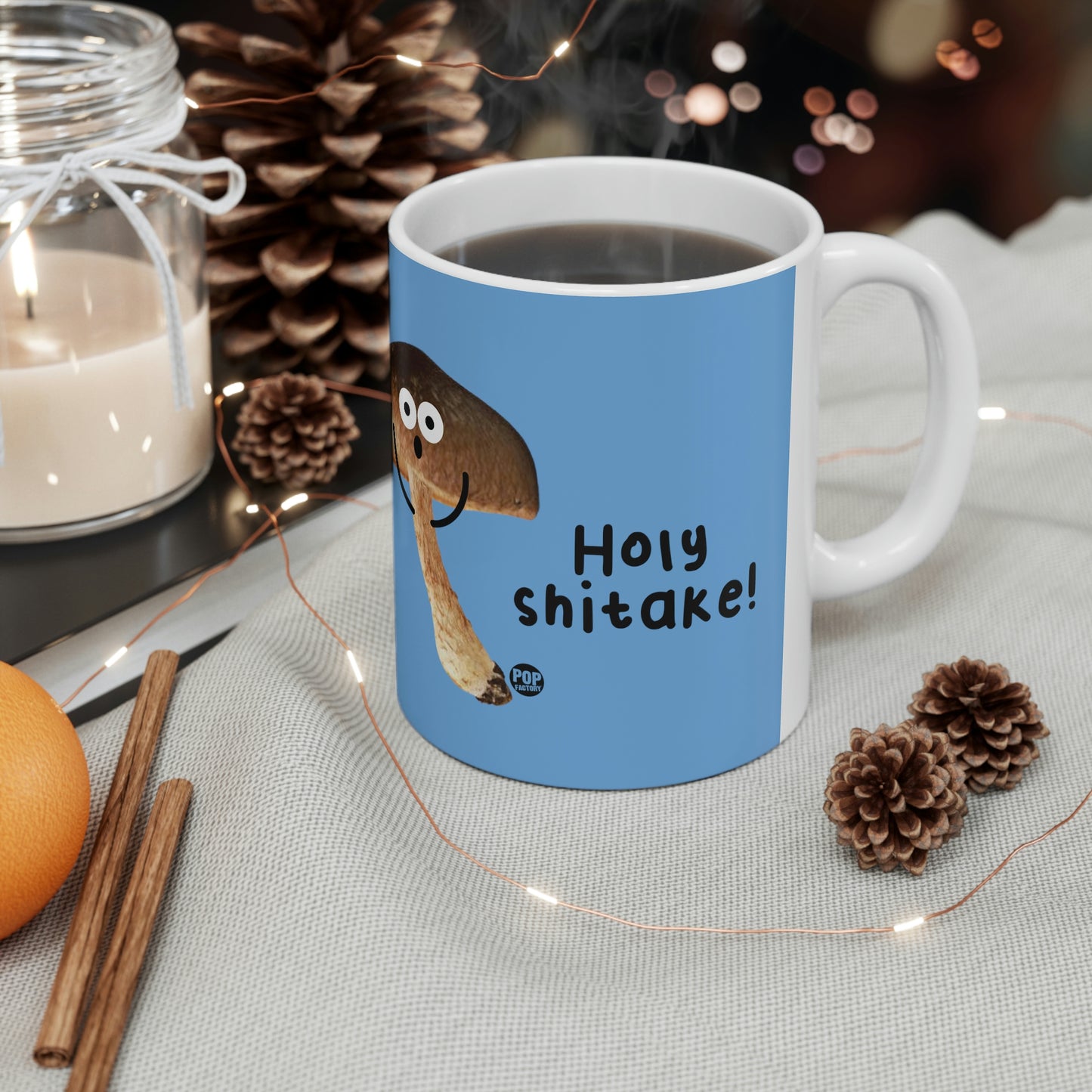 HOLY SHITAKE!  COFFEE MUG