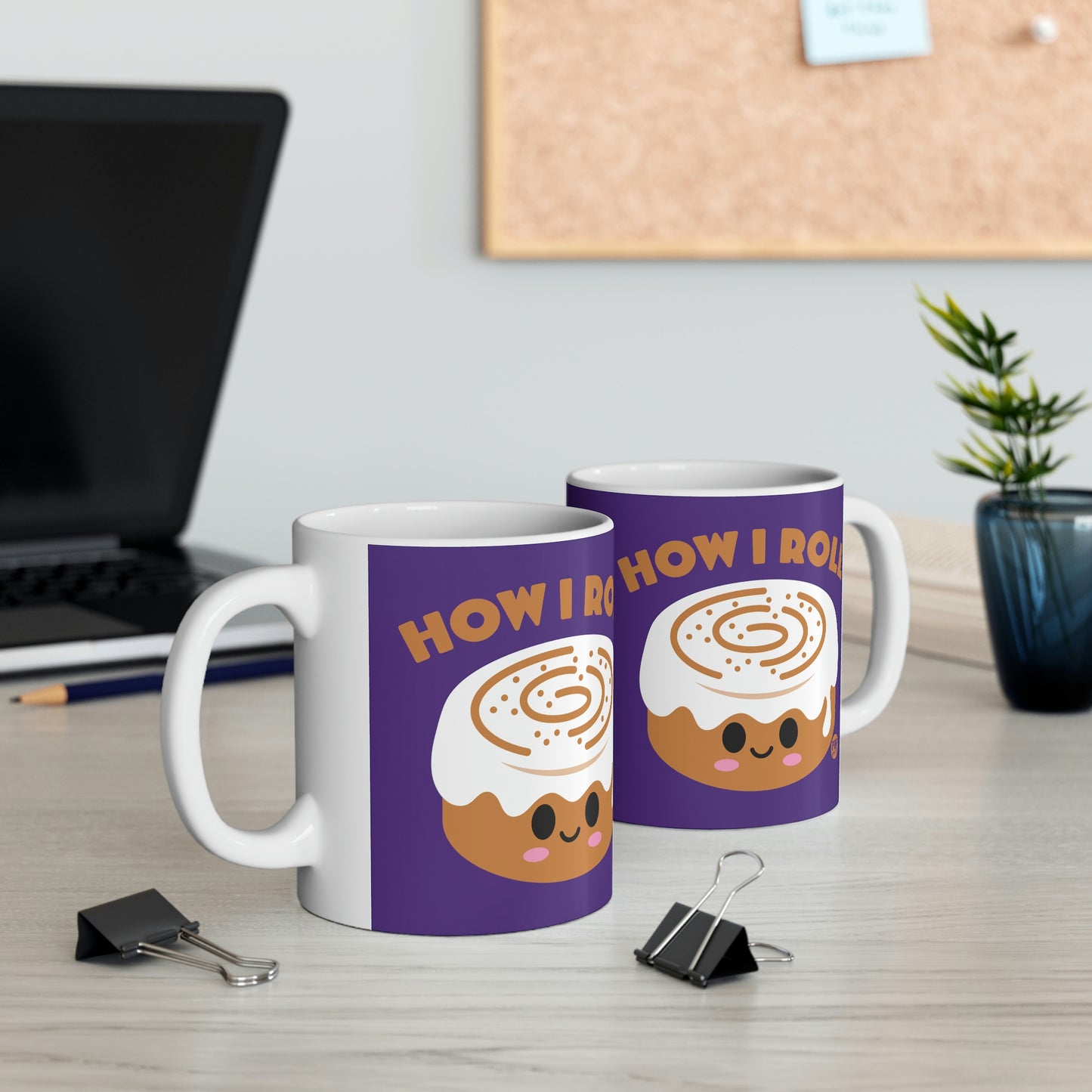 HOW I ROLL CINNAMON BUN COFFEE MUG