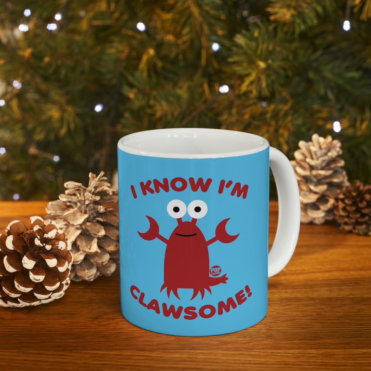 I KNOW I'M CLAWSOME!  LOBSTER COFFEE MUG