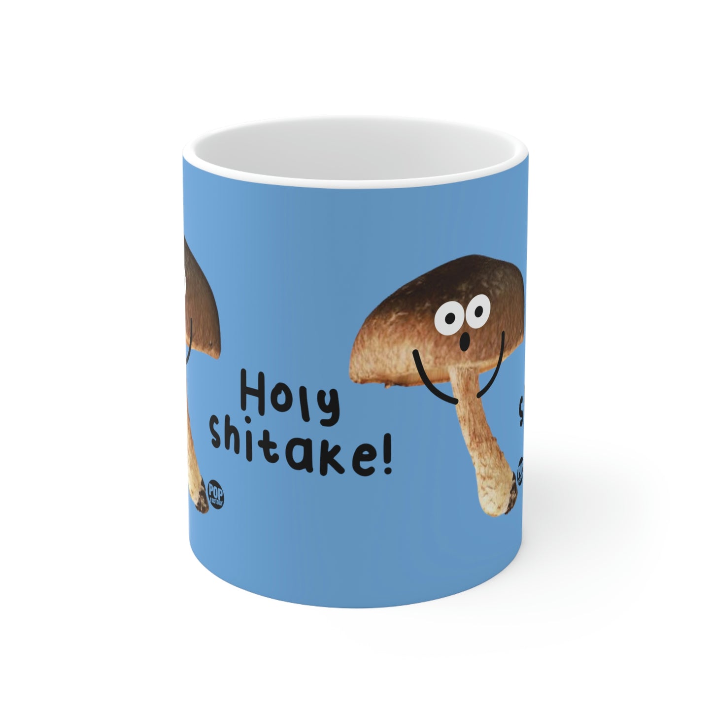 HOLY SHITAKE!  COFFEE MUG