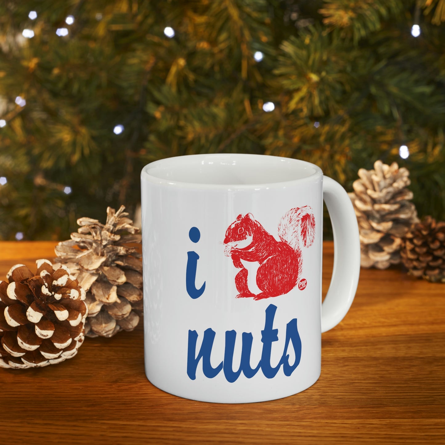 I LOVE NUTS! SQUIRREL COFFEE MUG