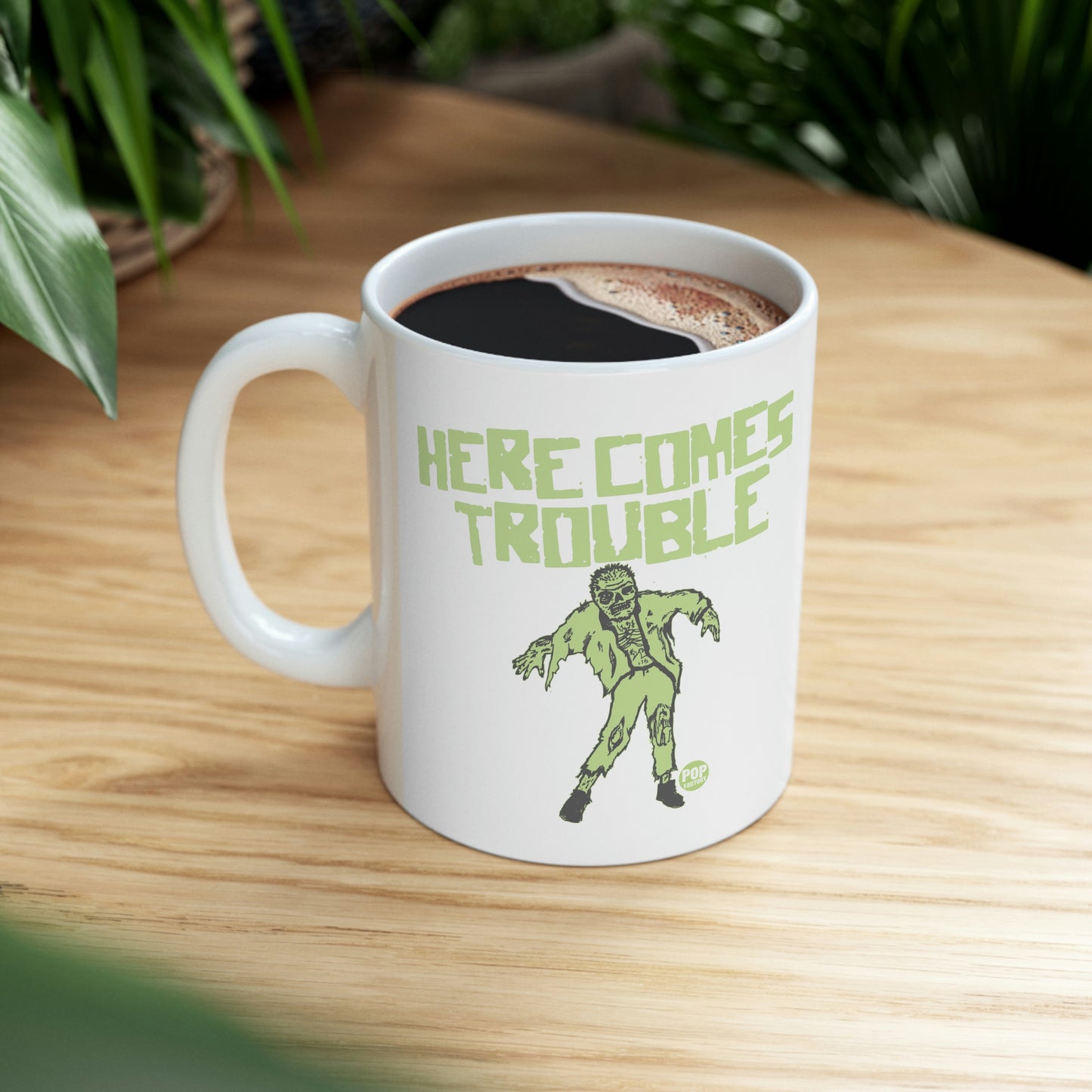 HERE COMES TROUBLE ZOMBIE MUG