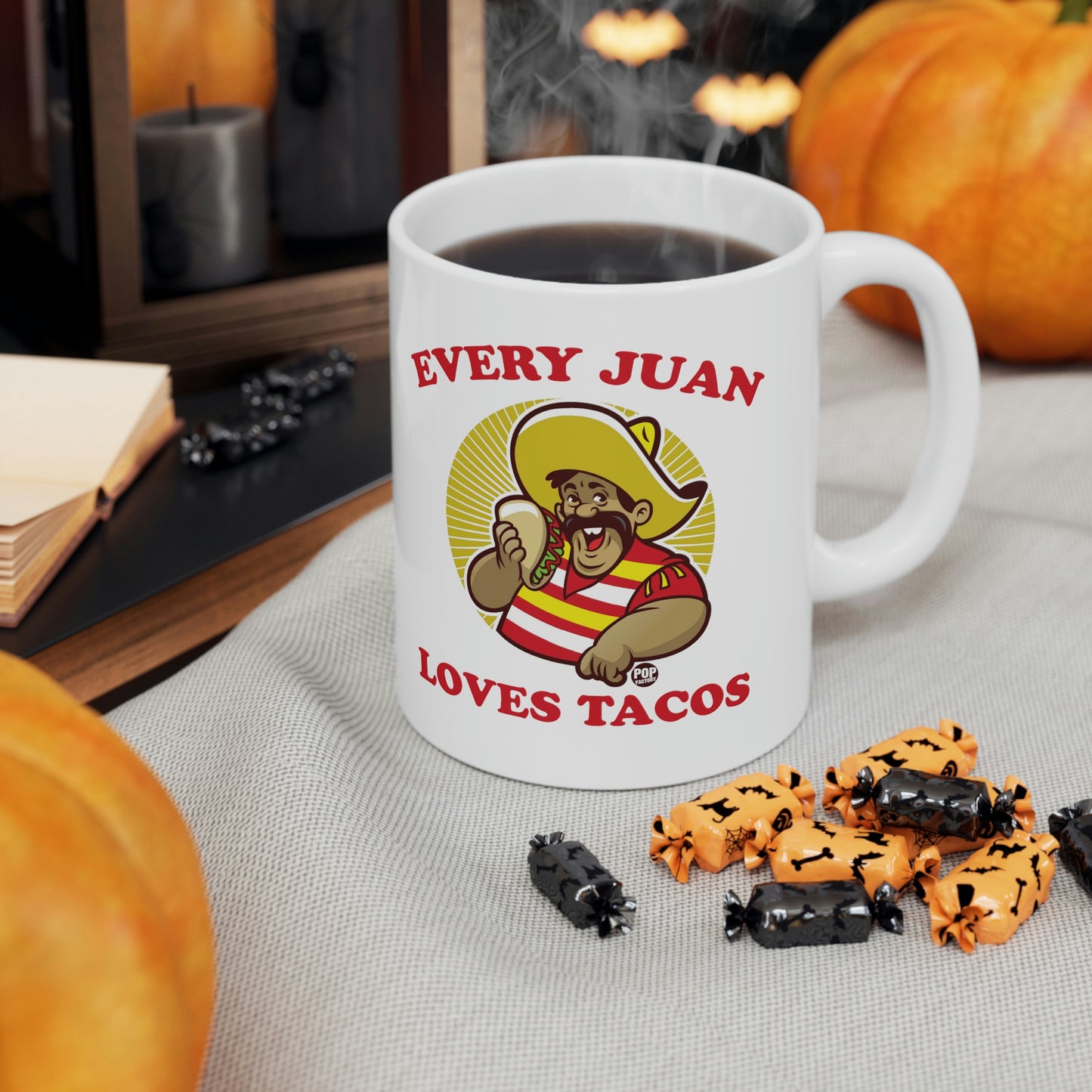 EVERY JUAN LOVES TACOS COFFEE MUG