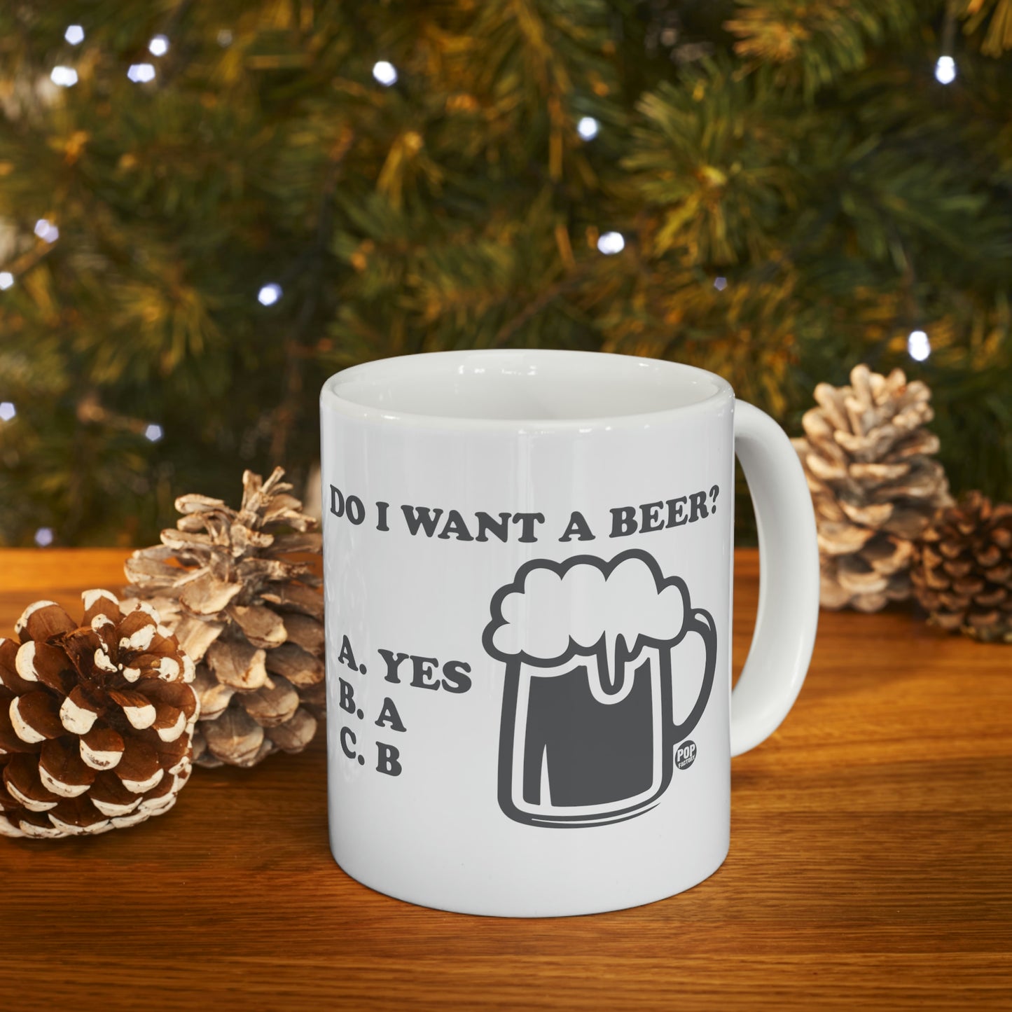 DO I WANT A BEER?  COFFEE MUG