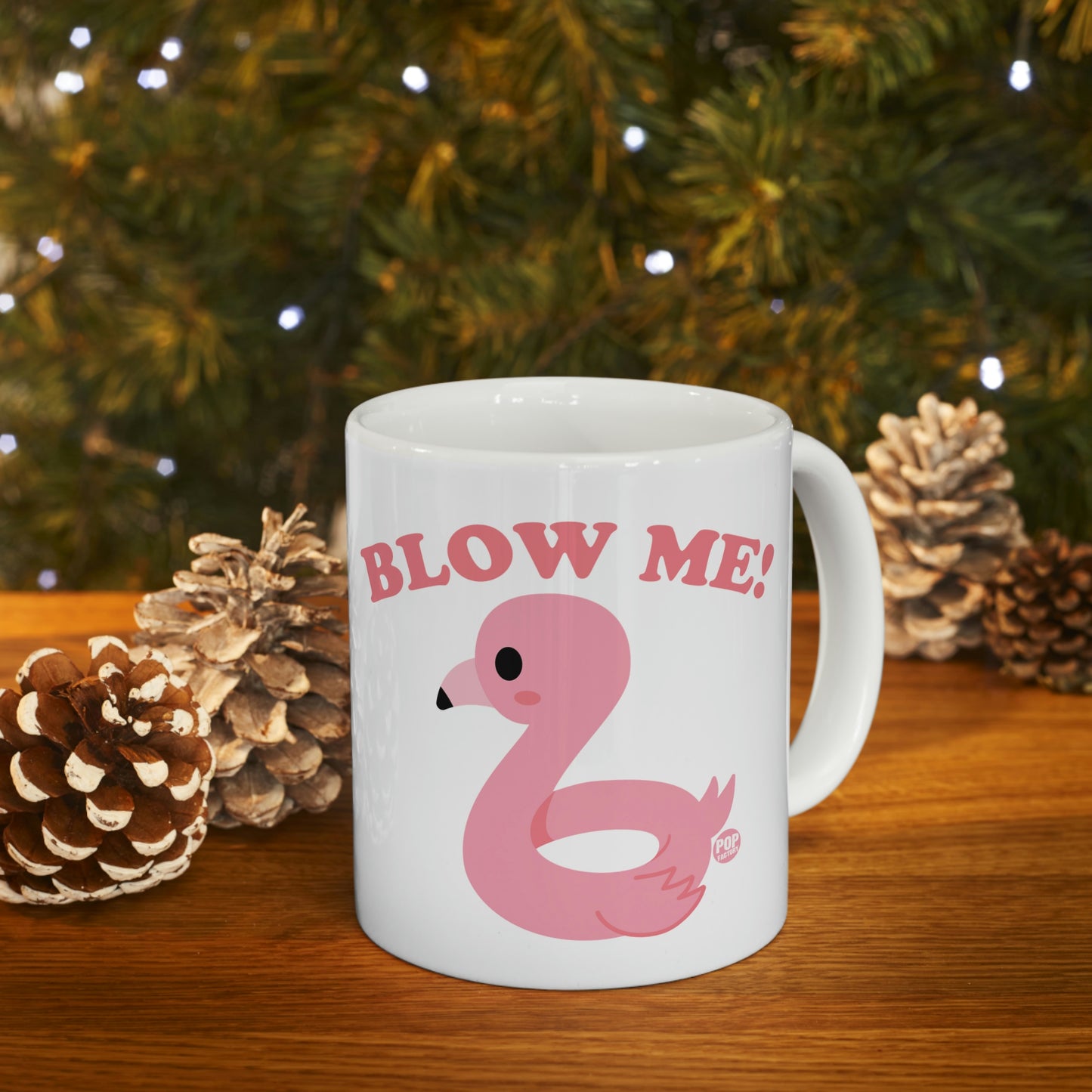 BLOW ME RAFT COFFEE MUG