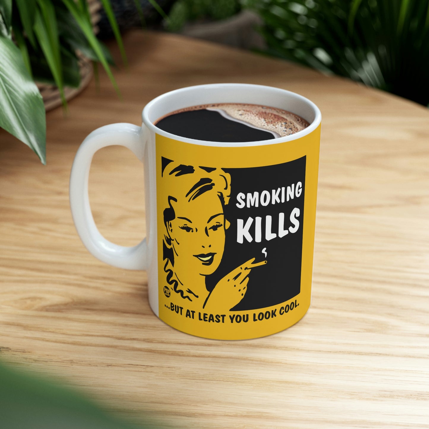 Smoking Kills Look Cool Mug