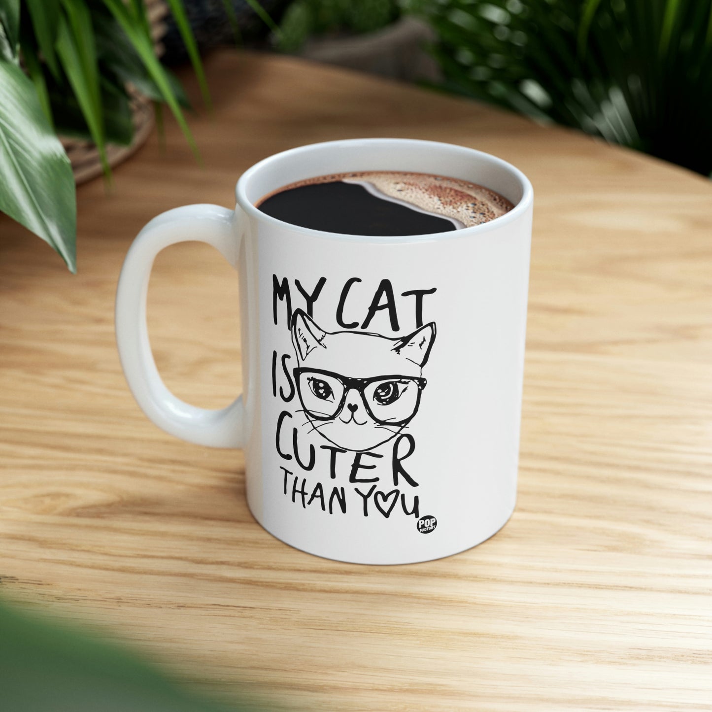 My Cat Is Cuter Than You Mug – Funny “My Cat Is Cuter Than You” Coffee Cup by Pop Factory® | Gift for Cat Parents & Humor Fans
