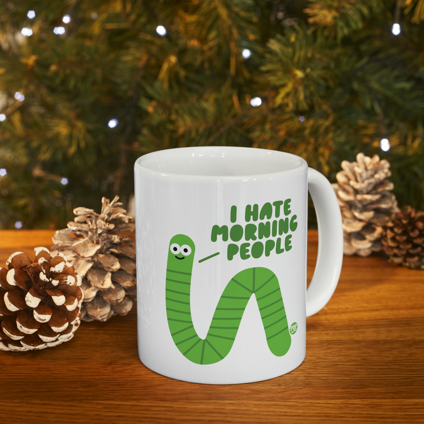 I HATE MORNING PEOPLE WORM COFFEE MUG