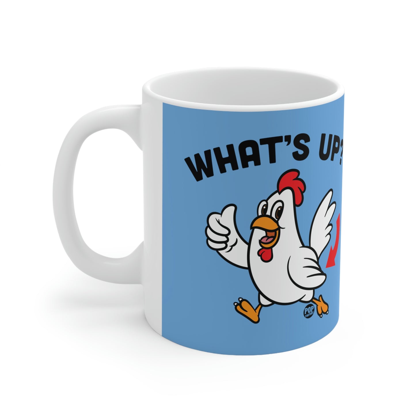 What's Up Chicken Butt Mug