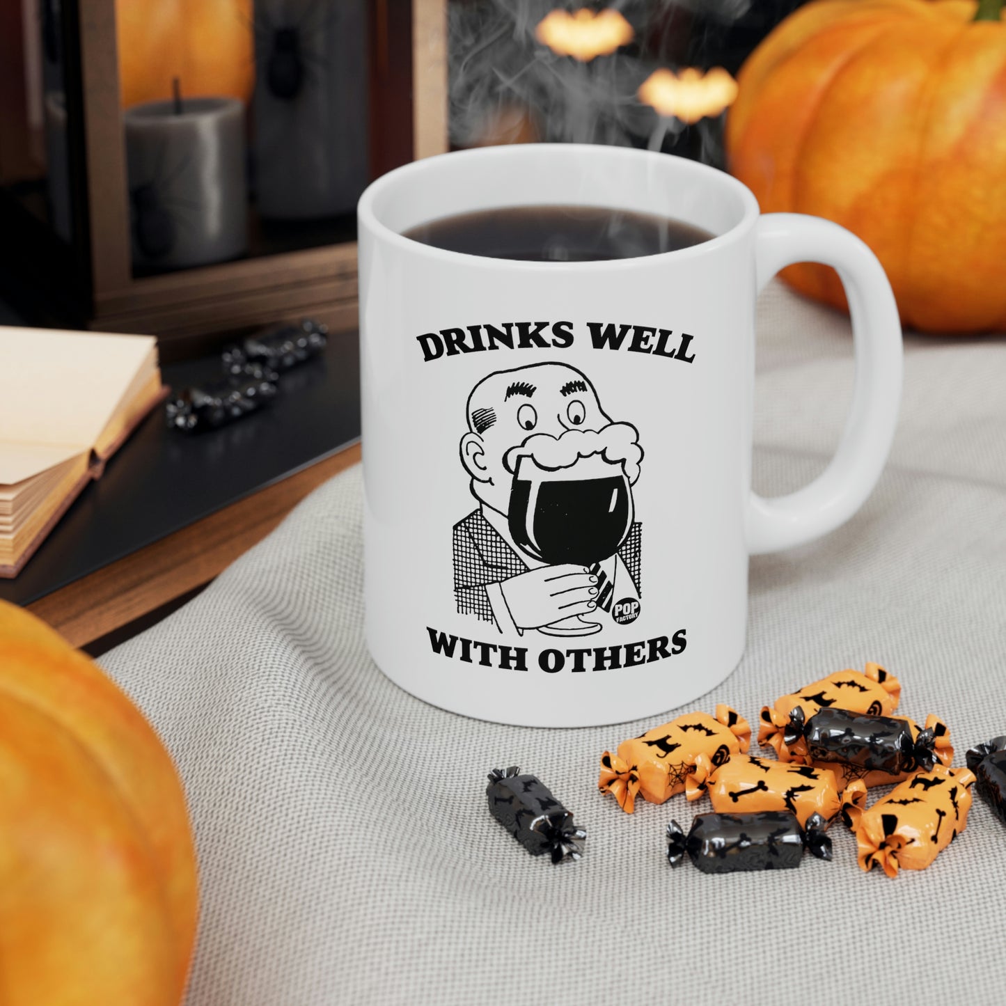 DRINKS WELL WITH OTHERS COFFEE MUG