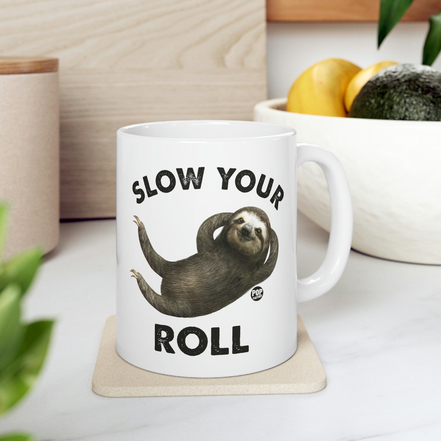 Slow Your Roll Sloth Mug