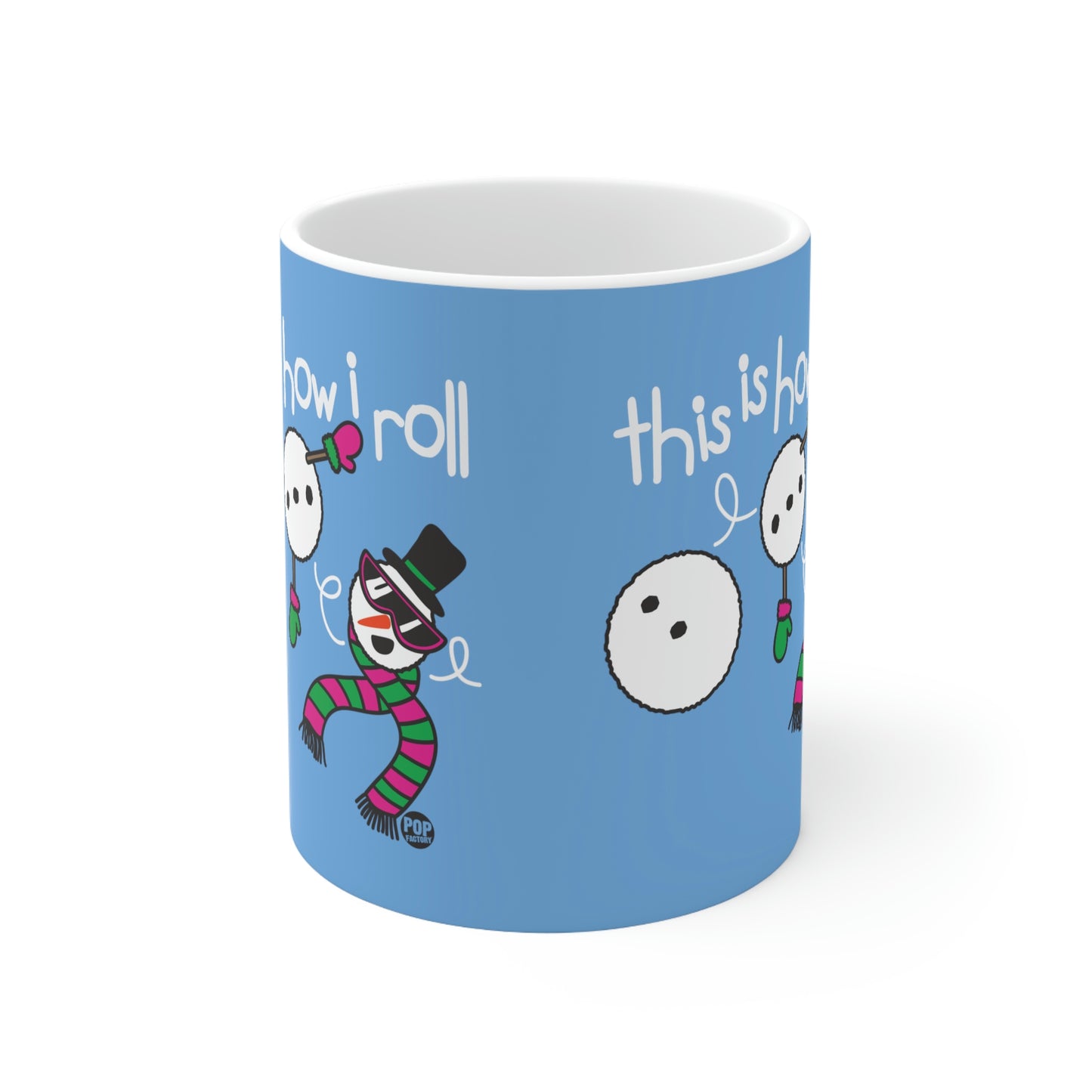 This is How I Roll Snowman Coffee Mug