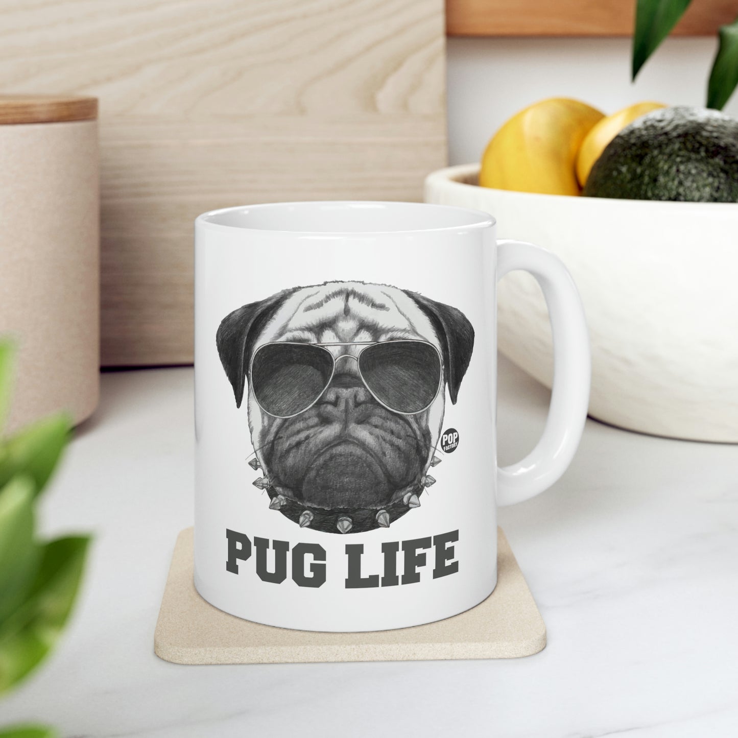 PUG LIFE COFFEE MUG