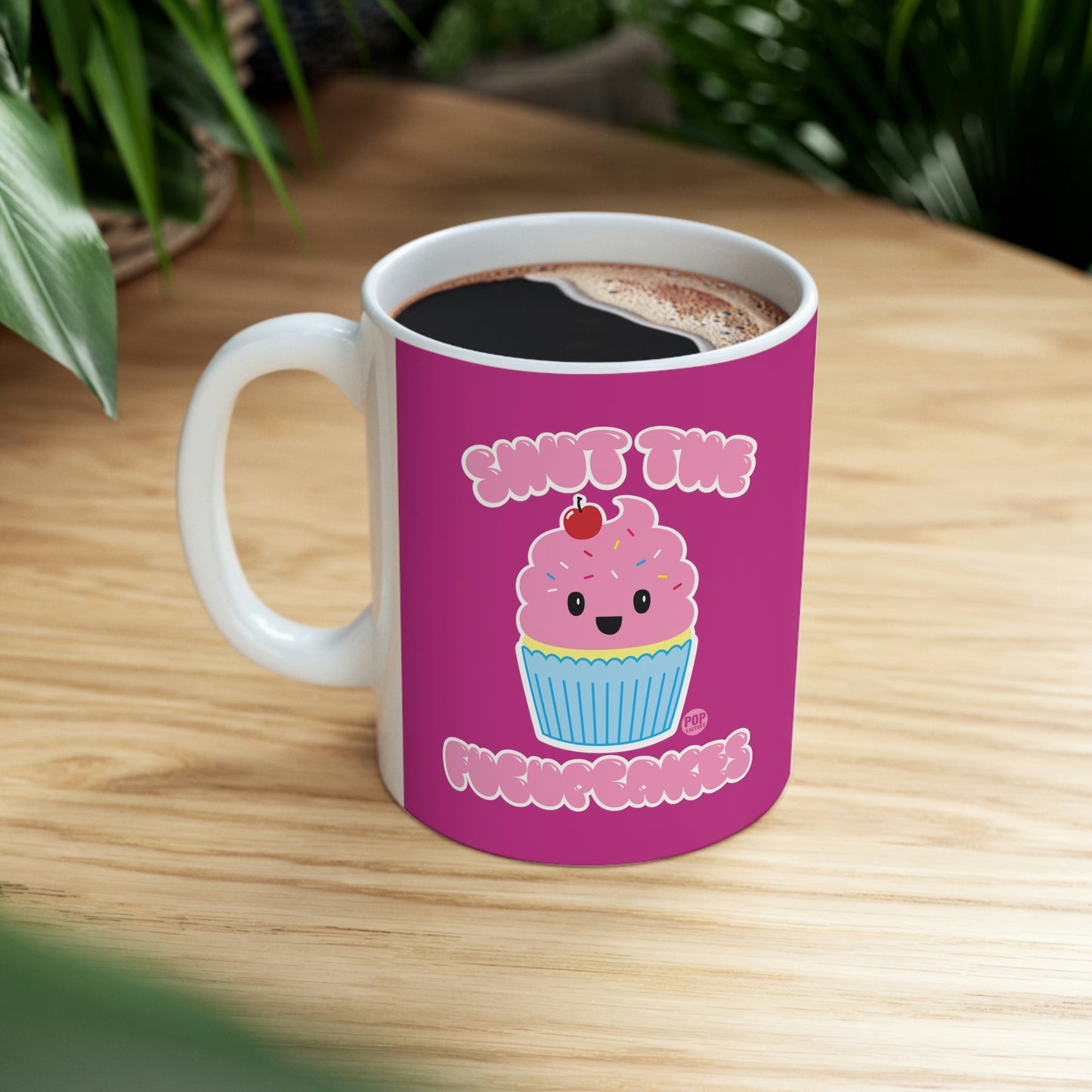 Shut The Fuccupcakes Mug