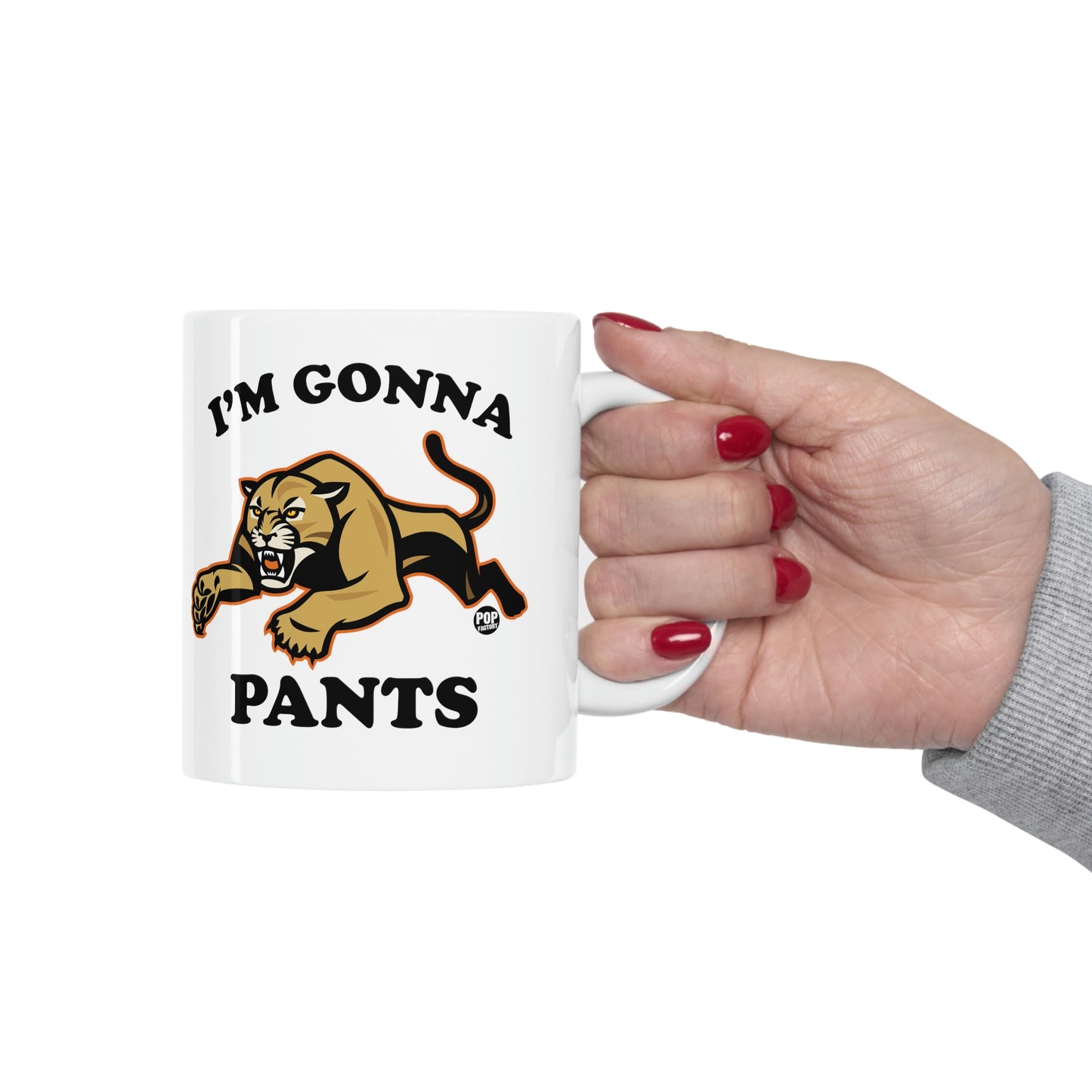 I'M GONNA PANTS PUMA COFFEE MUG