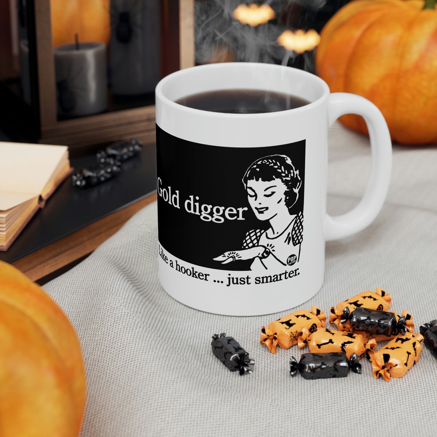 GOLD DIGGER LIKE A HOOKER COFFEE MUG