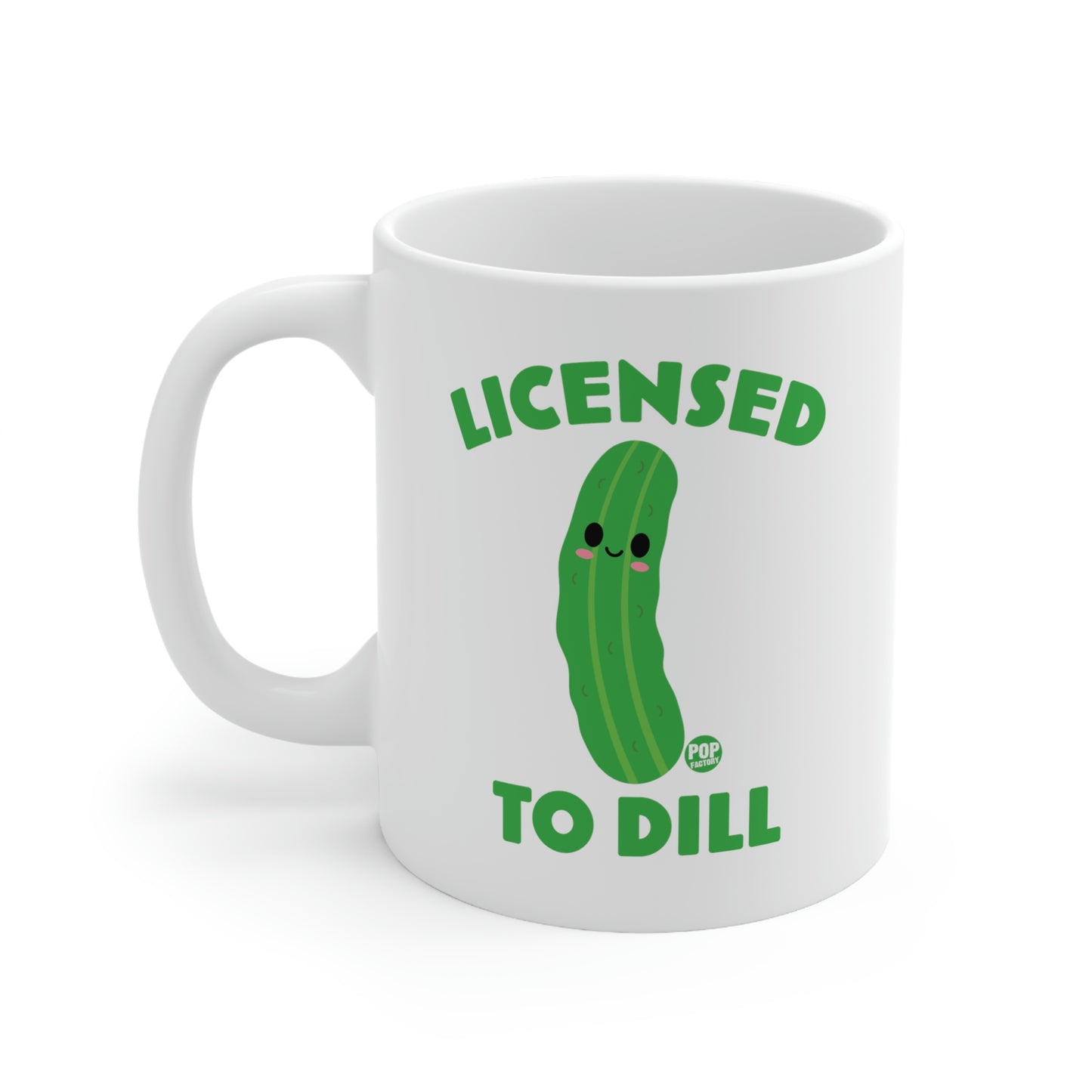 Licensed To Dill Coffee Mug