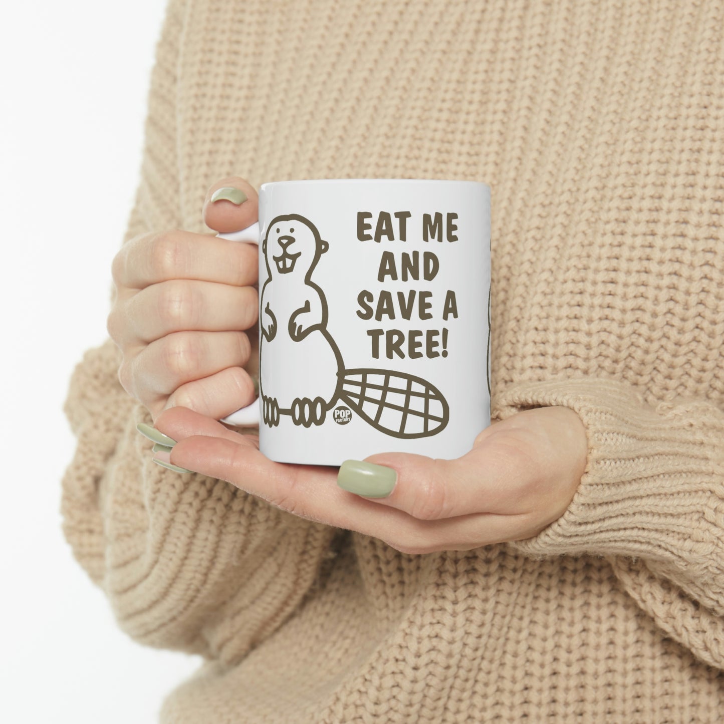 EAT ME SAVE TREE! BEAVER COFFEE MUG