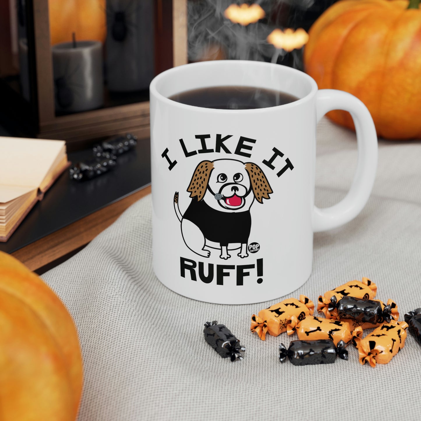 I LIKE IT RUFF! COFFEE MUG