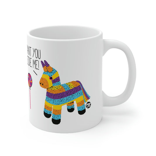 I WANT YOU INSIDE ME Pinata COFFEE MUG