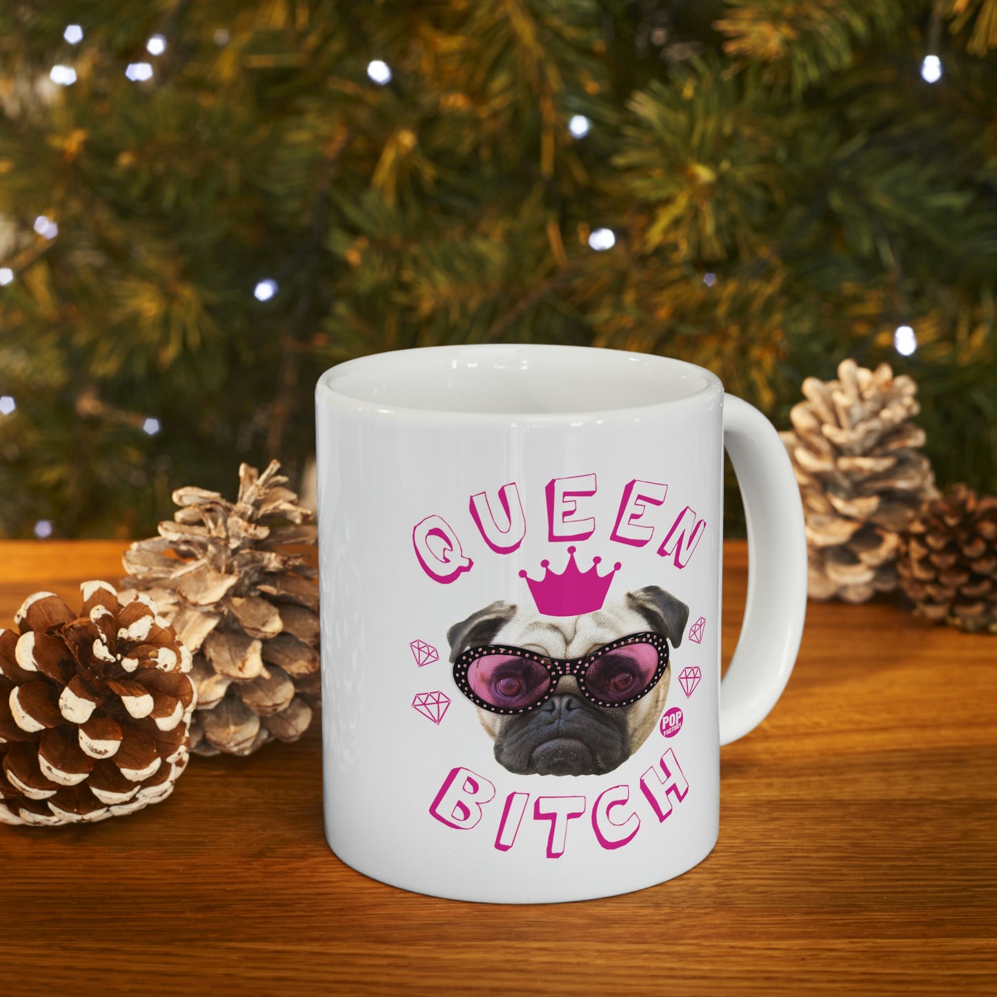 QUEEN BITCH PUG COFFEE MUG