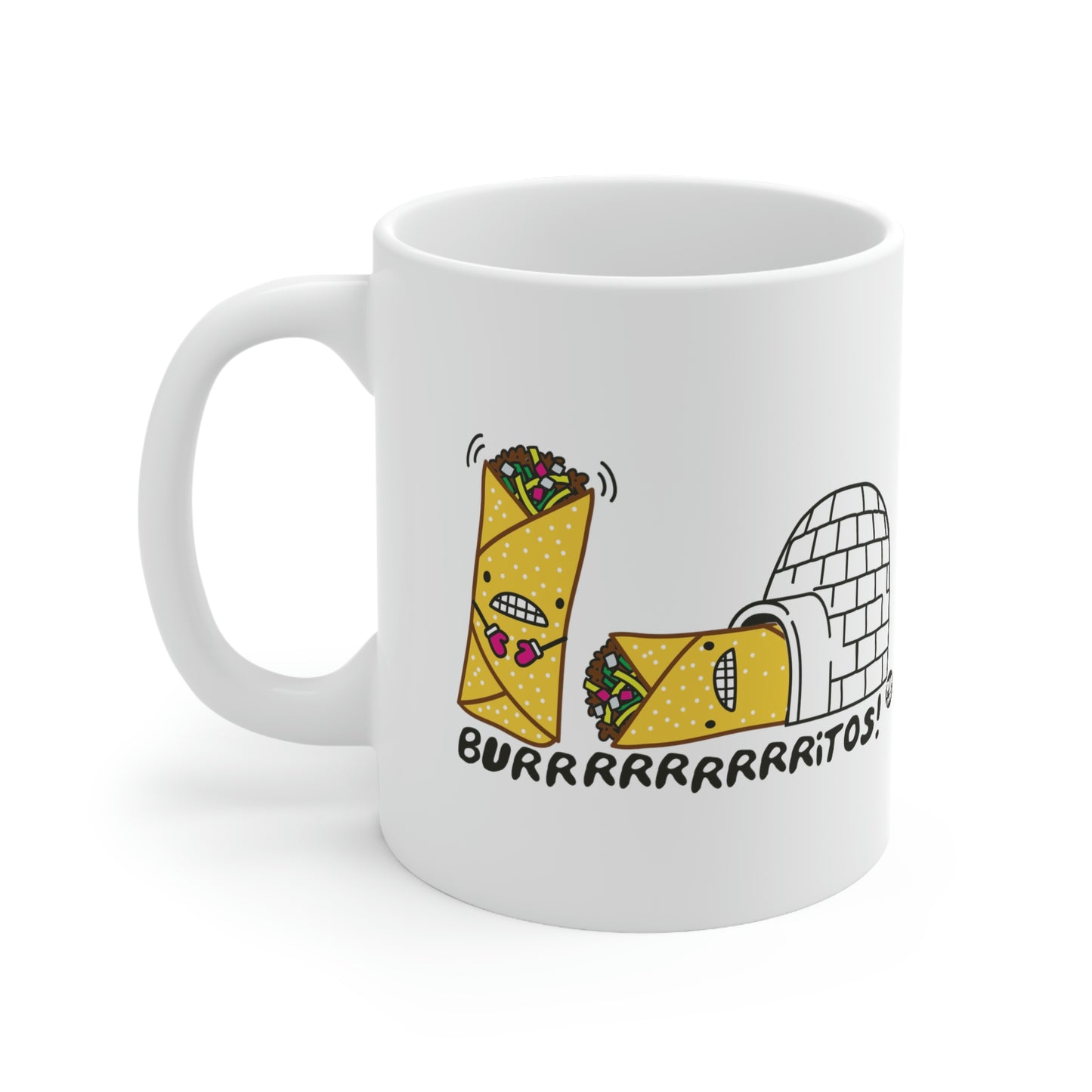 BURRRRRRRRRRRRITOS! COFFEE MUG