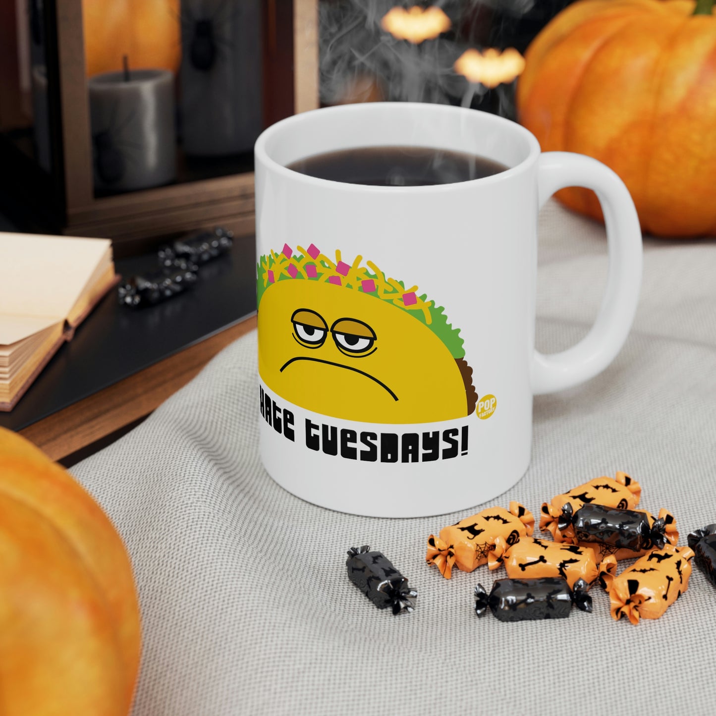 I HATE TUESDAYS! TACO COFFEE MUG