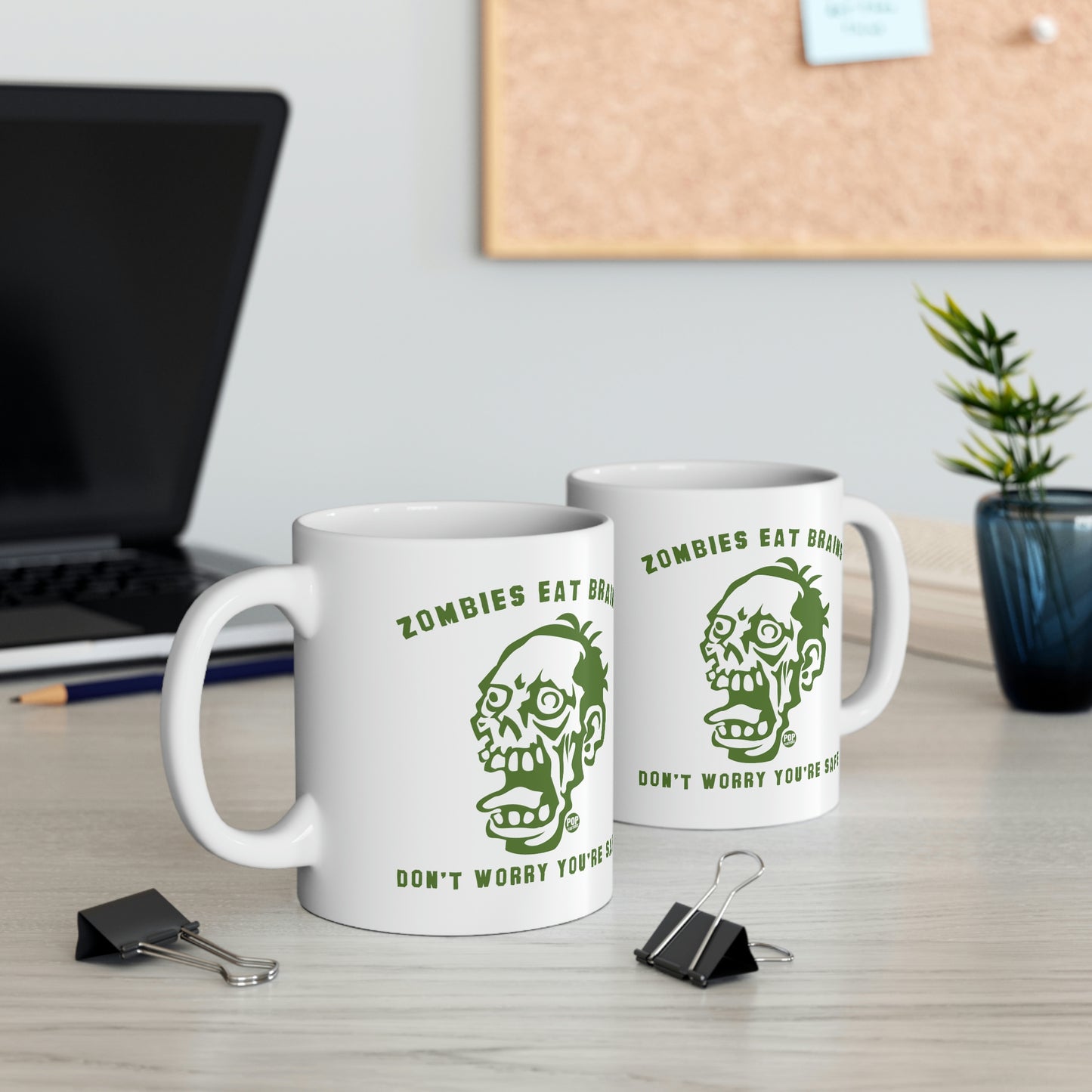 Zombies Eat Brains You're Safe Mug