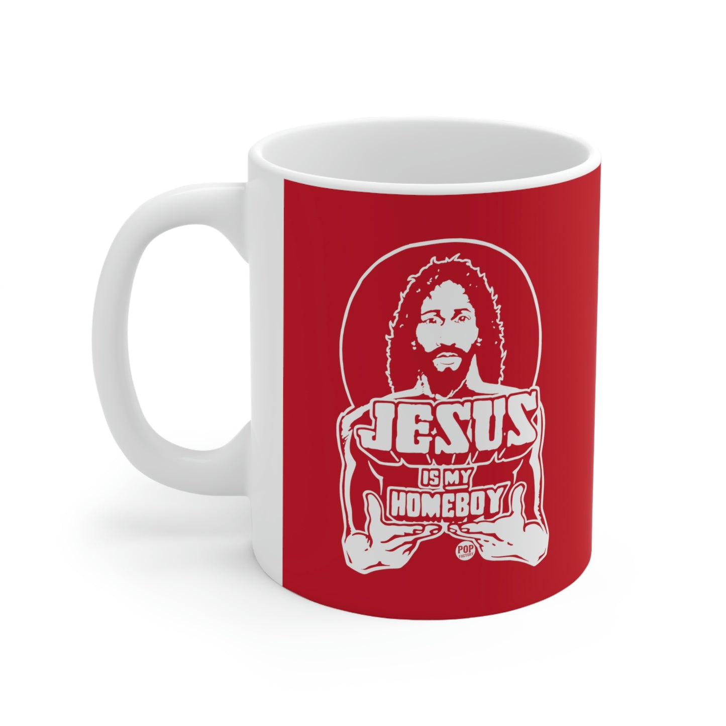 JESUS IS MY HOMEBOY COFFEE MUG