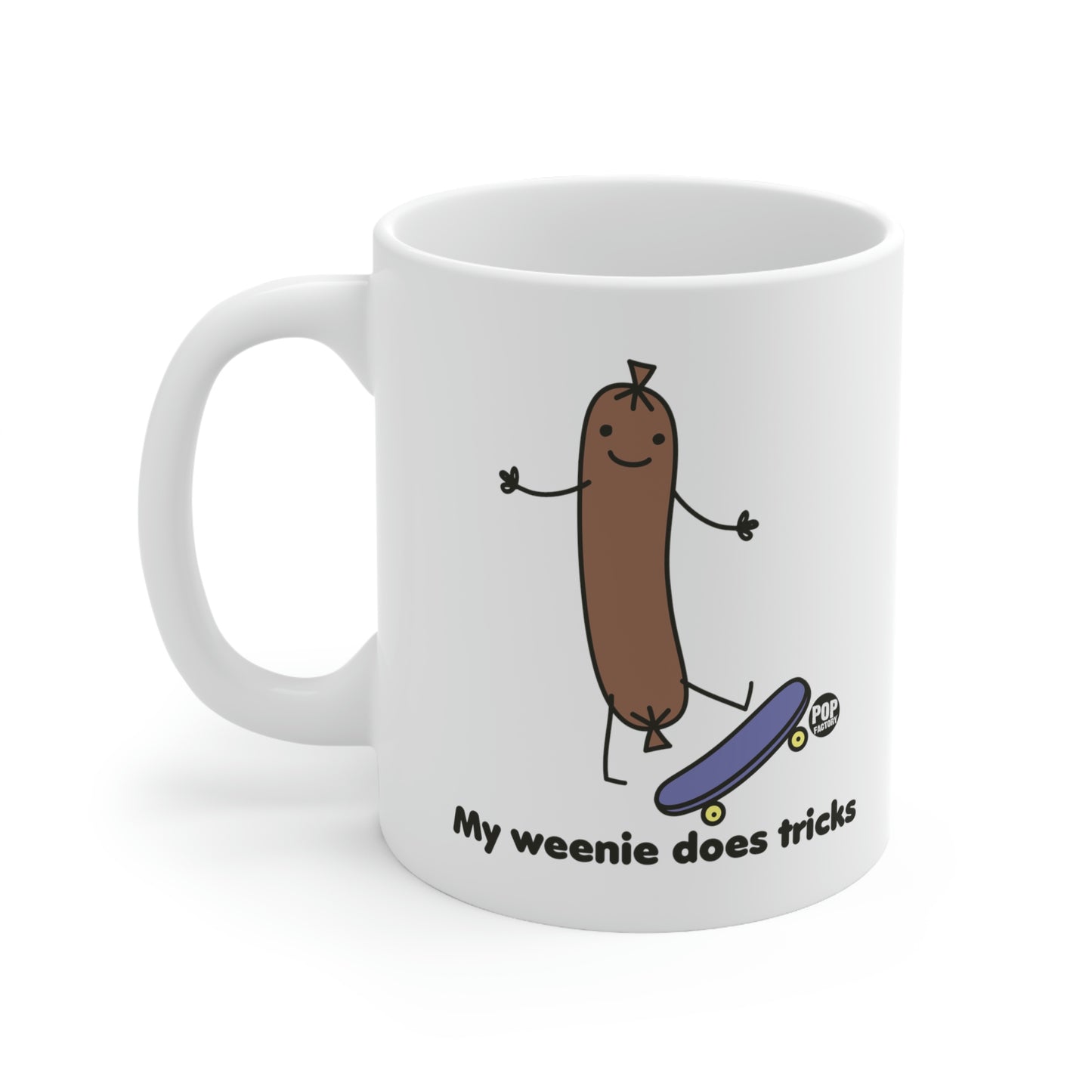 MY WEENIE DOES TRICKS COFFEE MUG