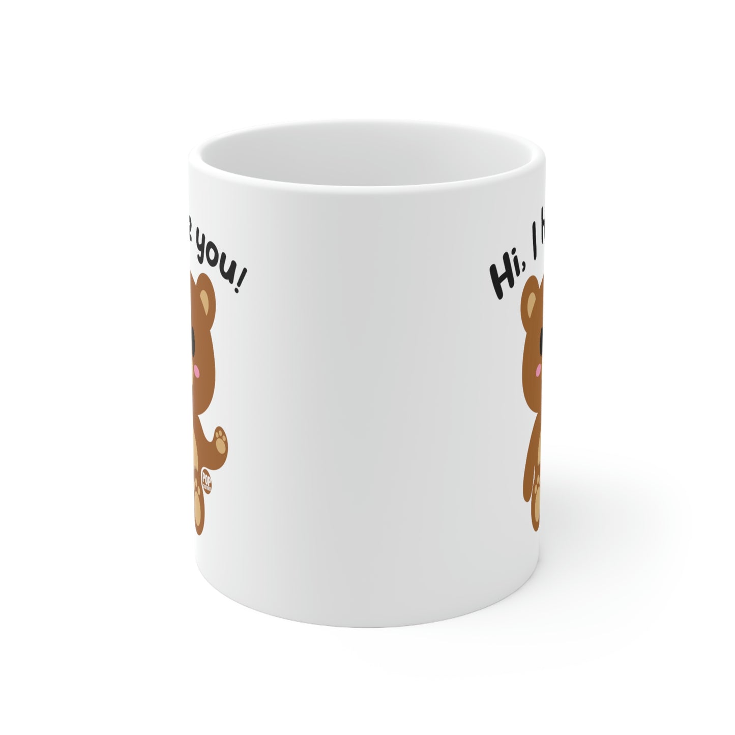 HI.  I HATE YOU BEAR COFFEE MUG