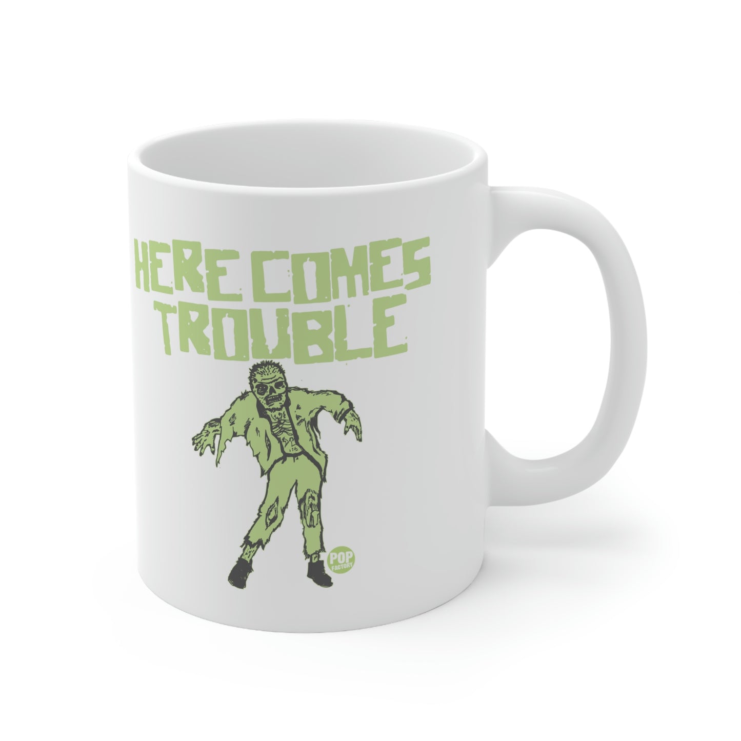 HERE COMES TROUBLE ZOMBIE MUG