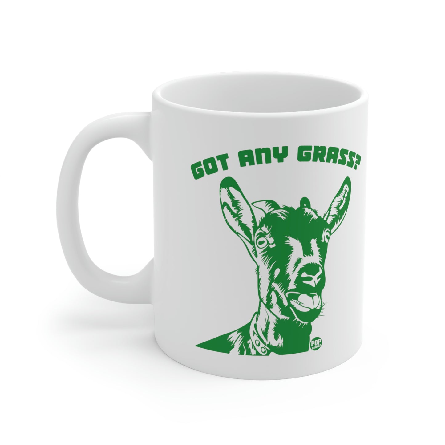 GOT ANY GRASS? COFFEE MUG