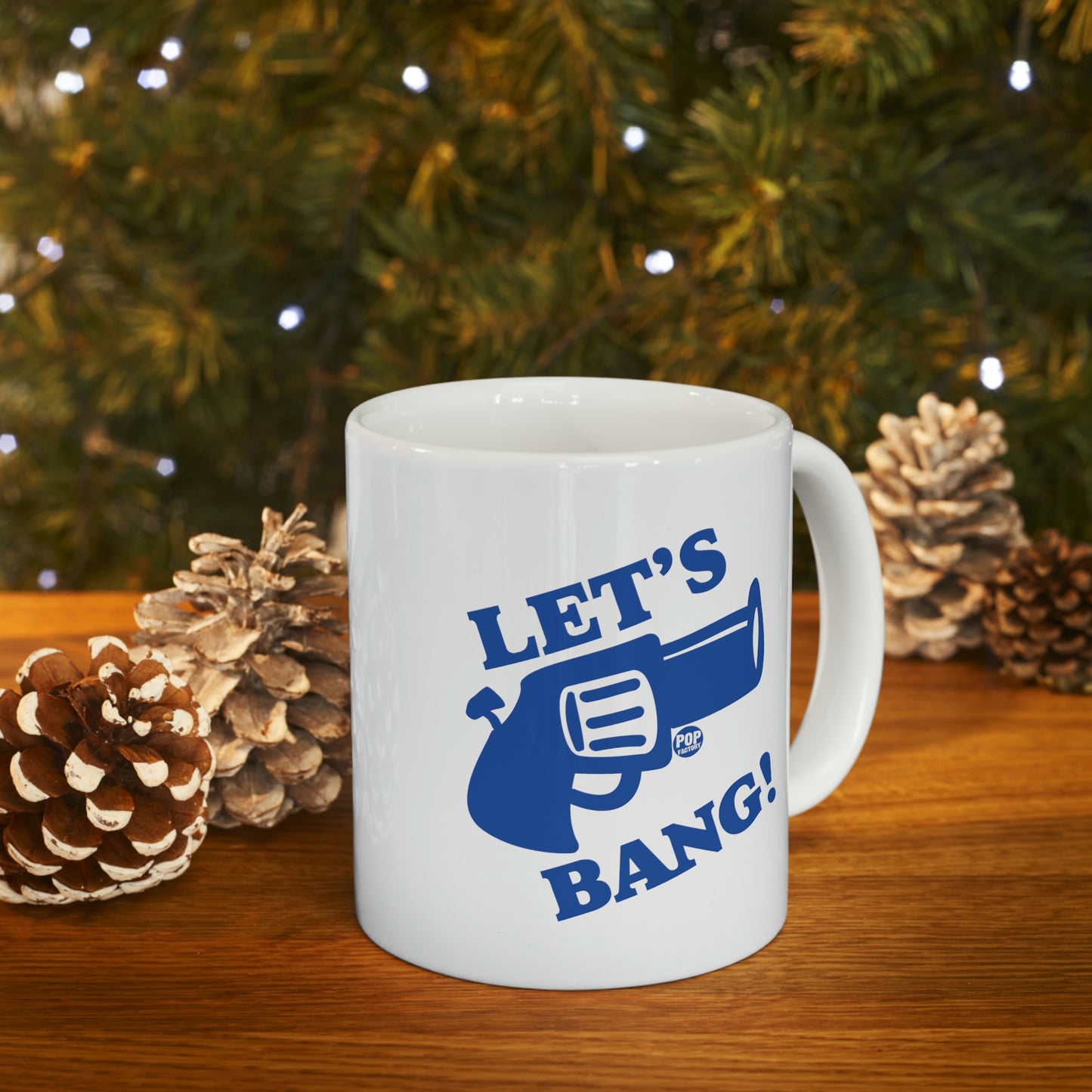 Let's Bang! Gun Coffee Mug