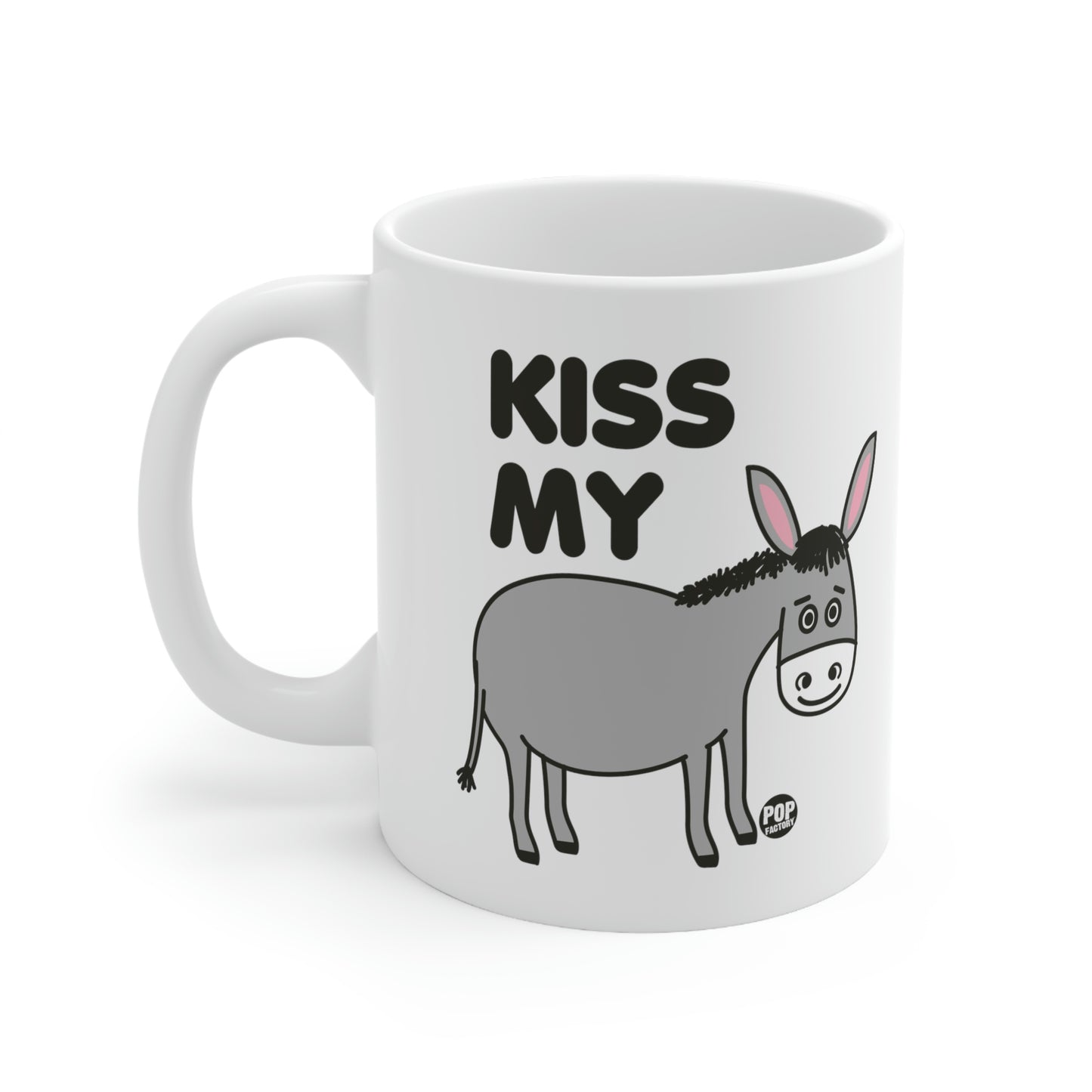 Kiss My Ass Donkey Coffee Mug