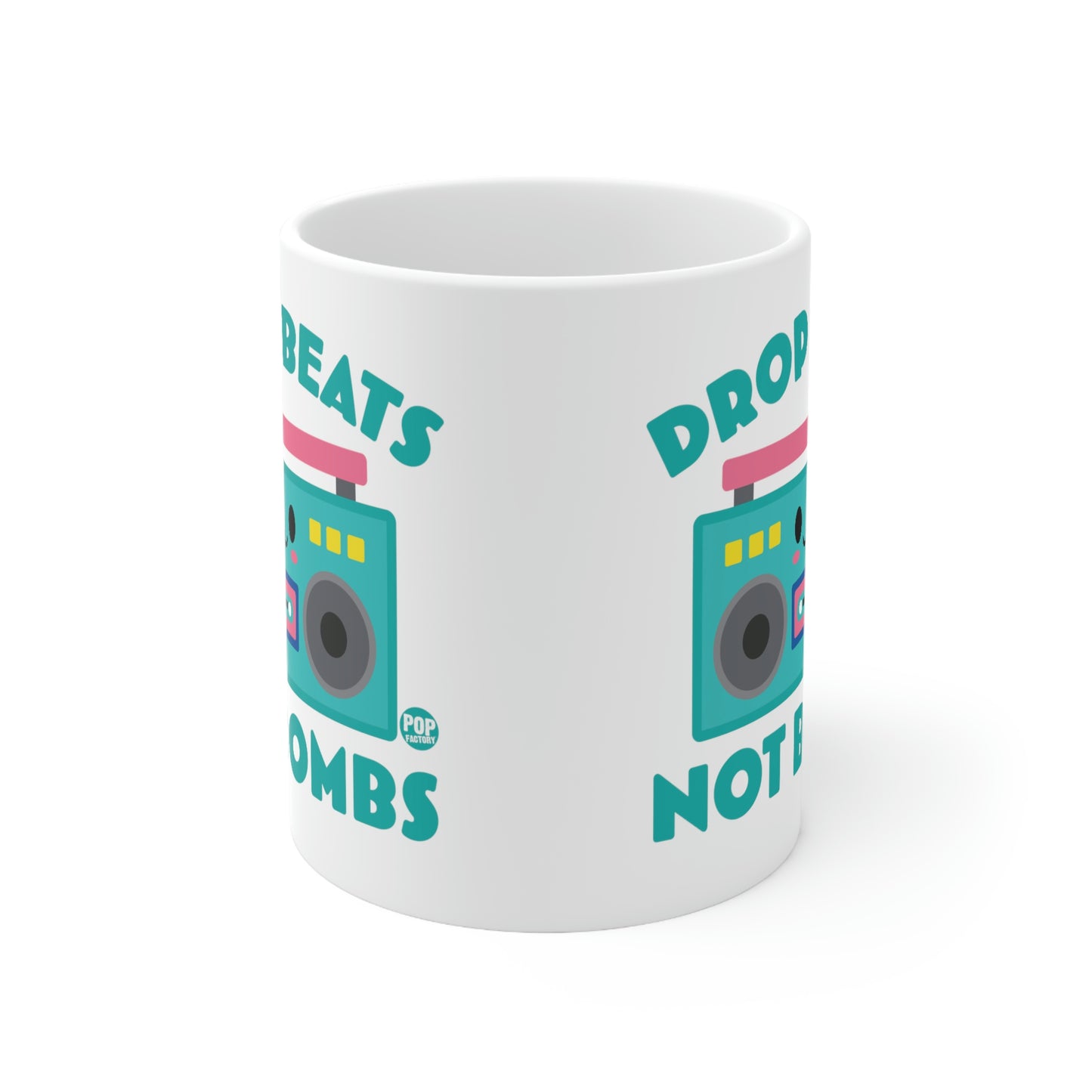 DROP BEATS NOT BOMBS COFFEE MUG