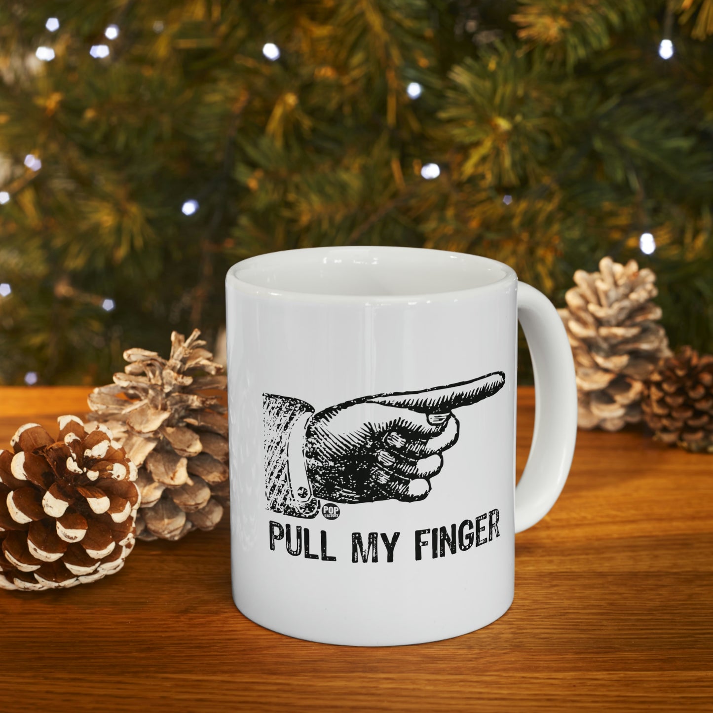 PULL MY FINGER COFFEE MUG