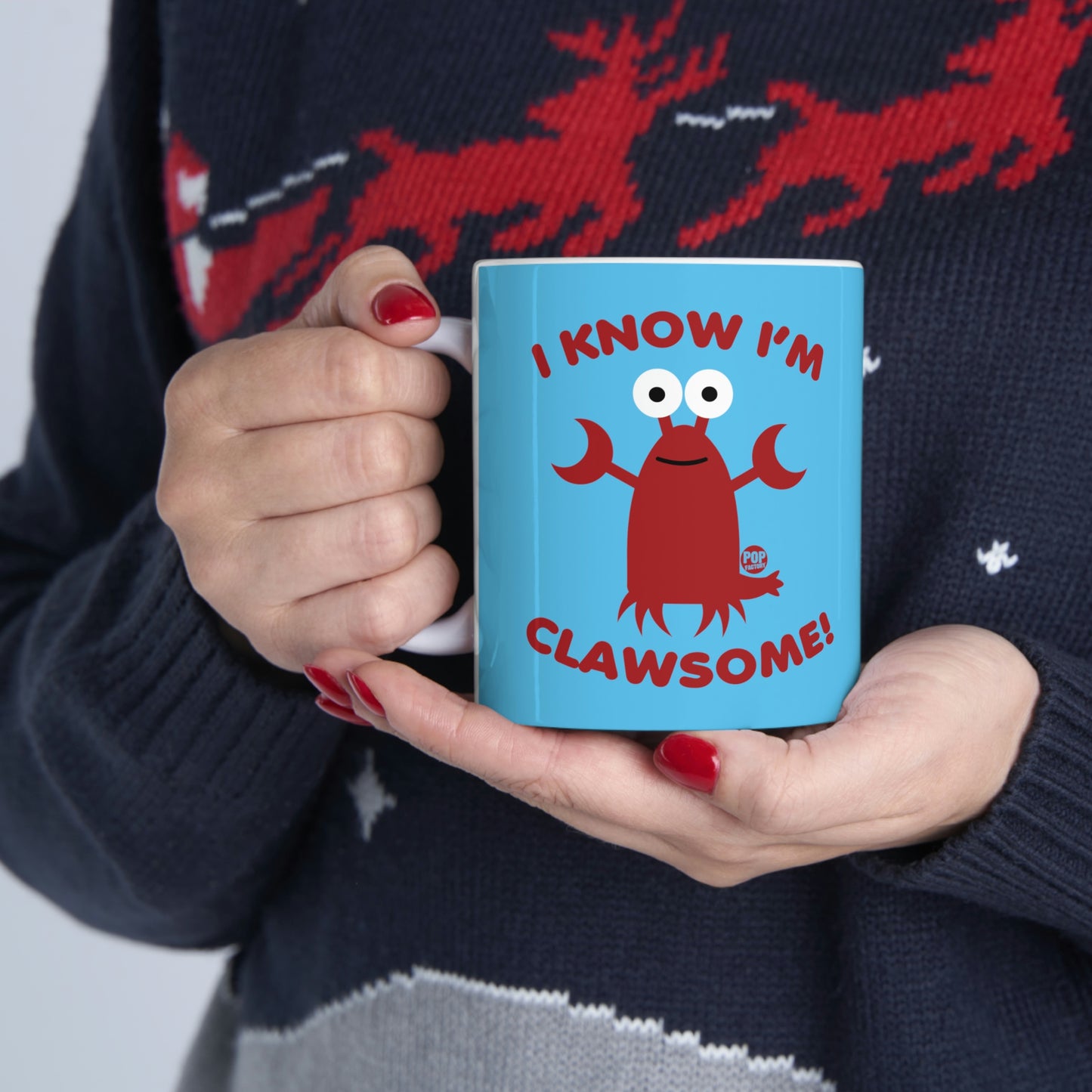 I KNOW I'M CLAWSOME!  LOBSTER COFFEE MUG