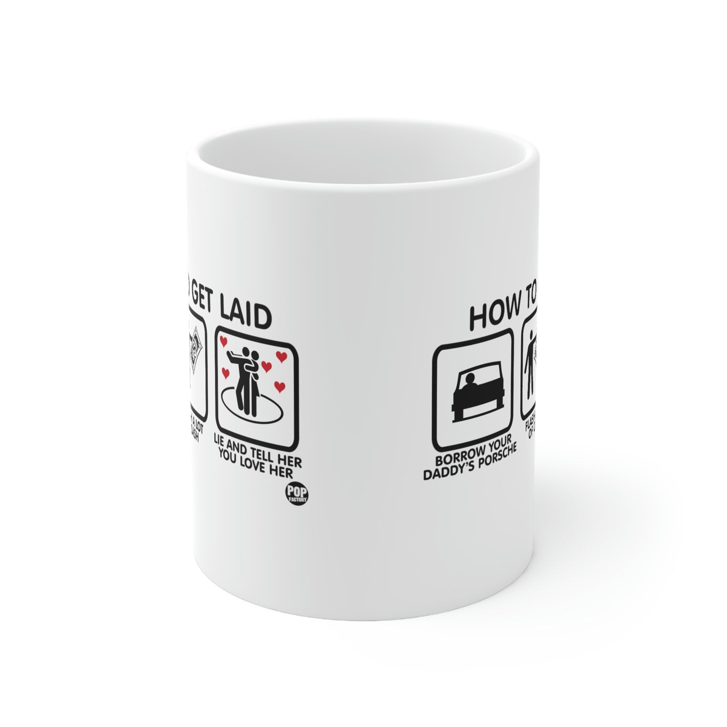 HOW TO GET LAID COFFEE MUG