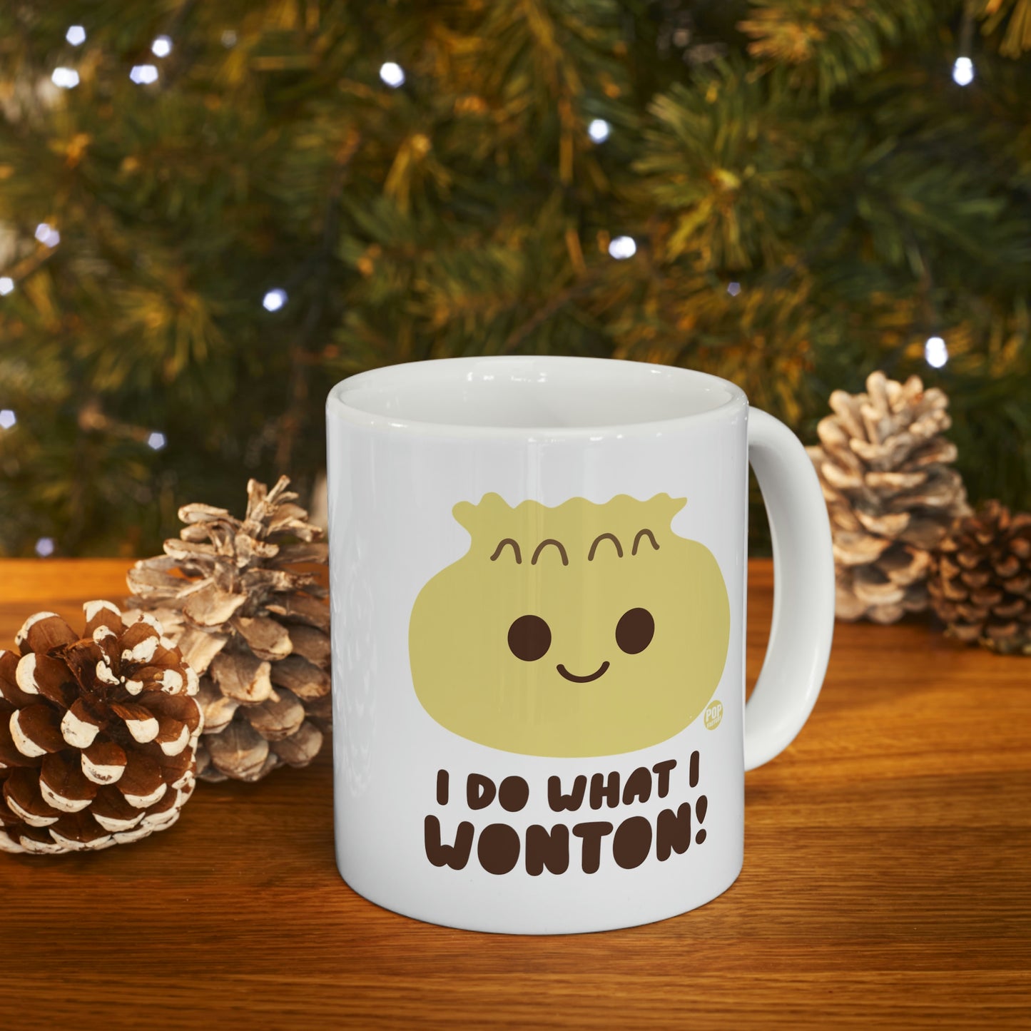 I DO WHAT I WONTON! COFFEE MUG