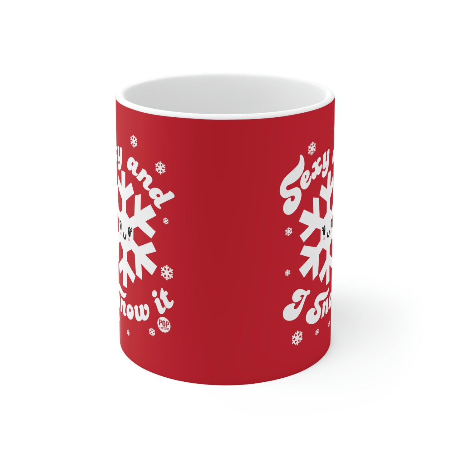 Sexy And Snow It Mug