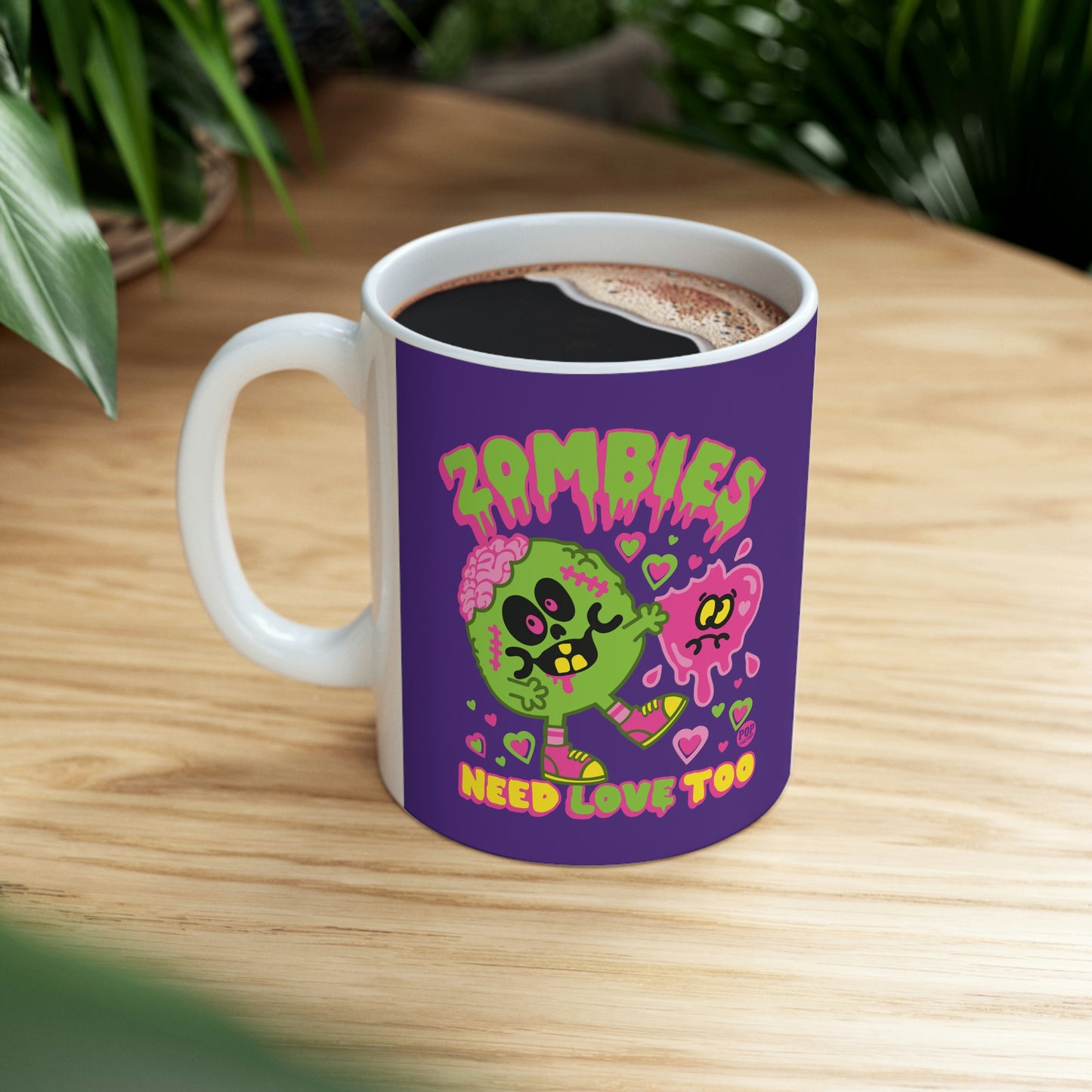 ZOMBIES NEED LOVE TOO COFFEE MUG