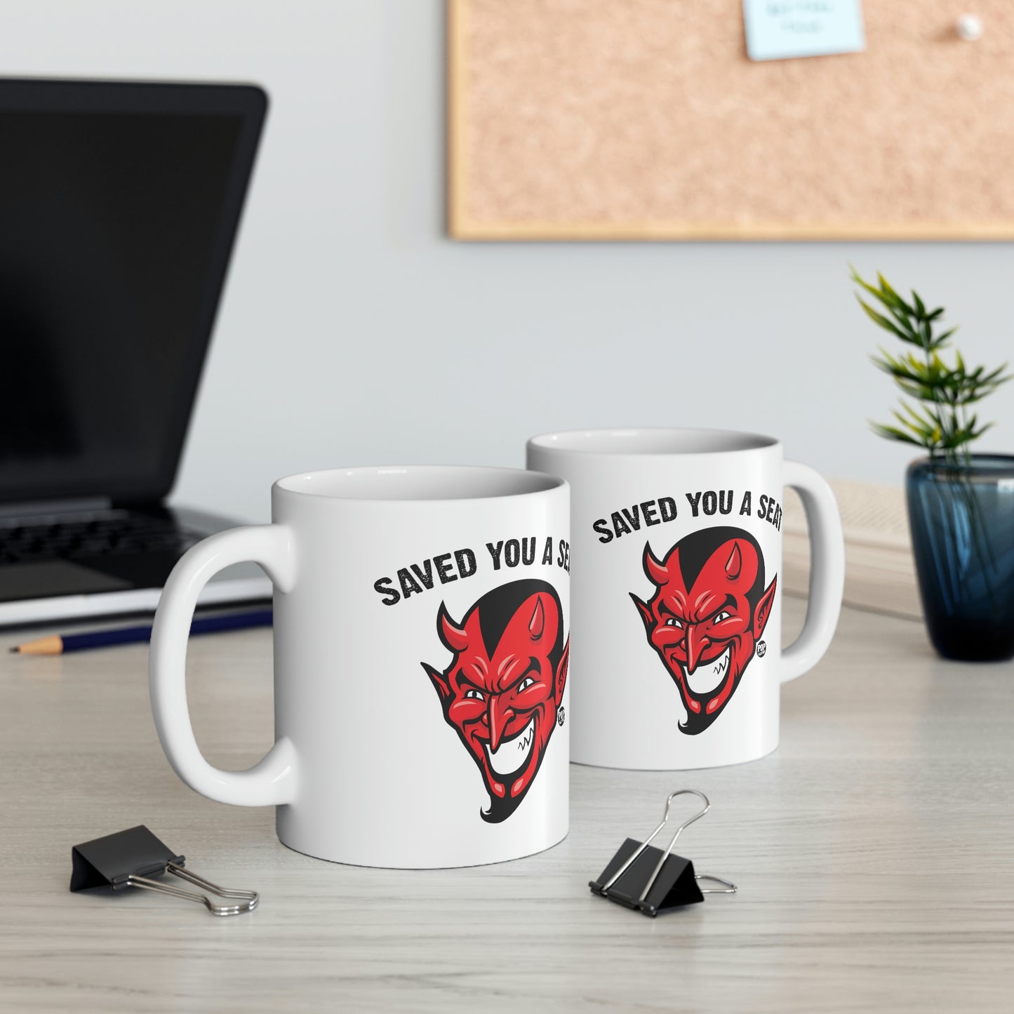 Saved You A Seat Devil Mug