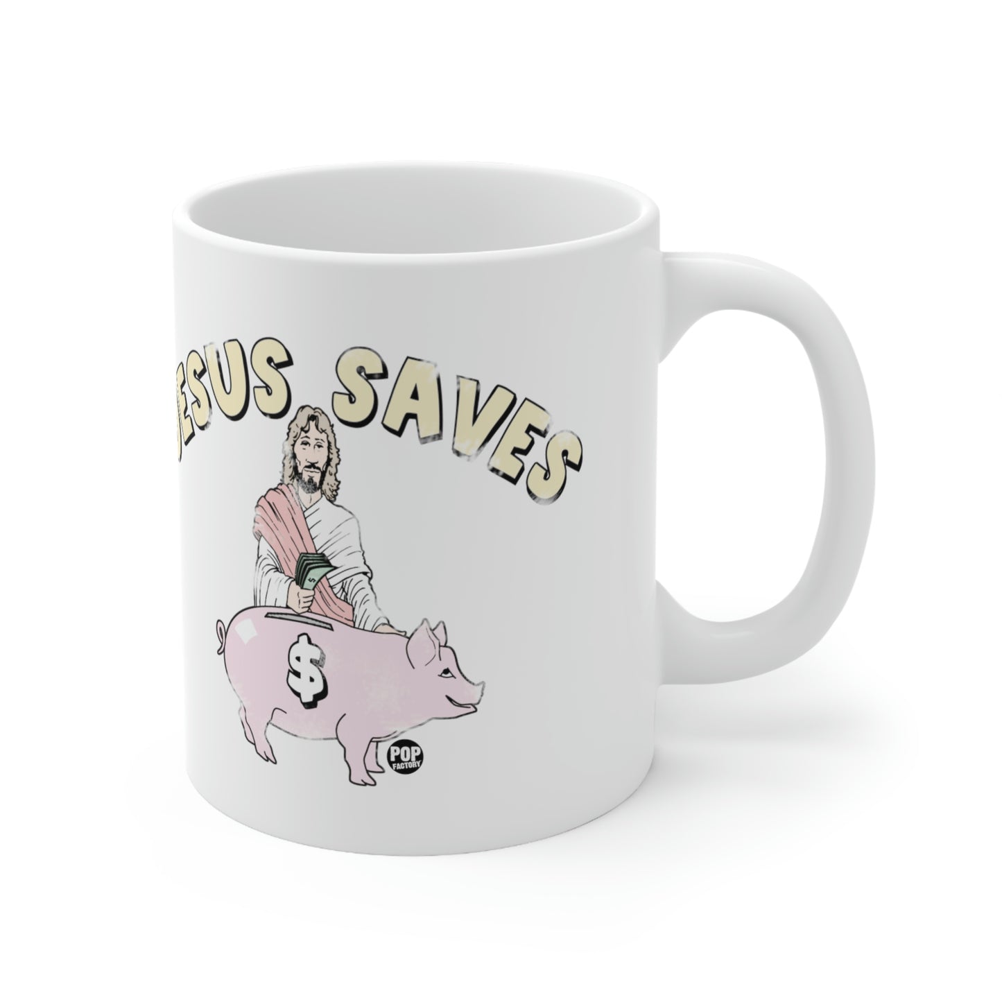 JESUS SAVES! COFFEE MUG