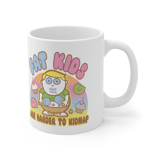 FAT KIDS ARE HARD TO KIDNAP CUTE COFFEE MUG