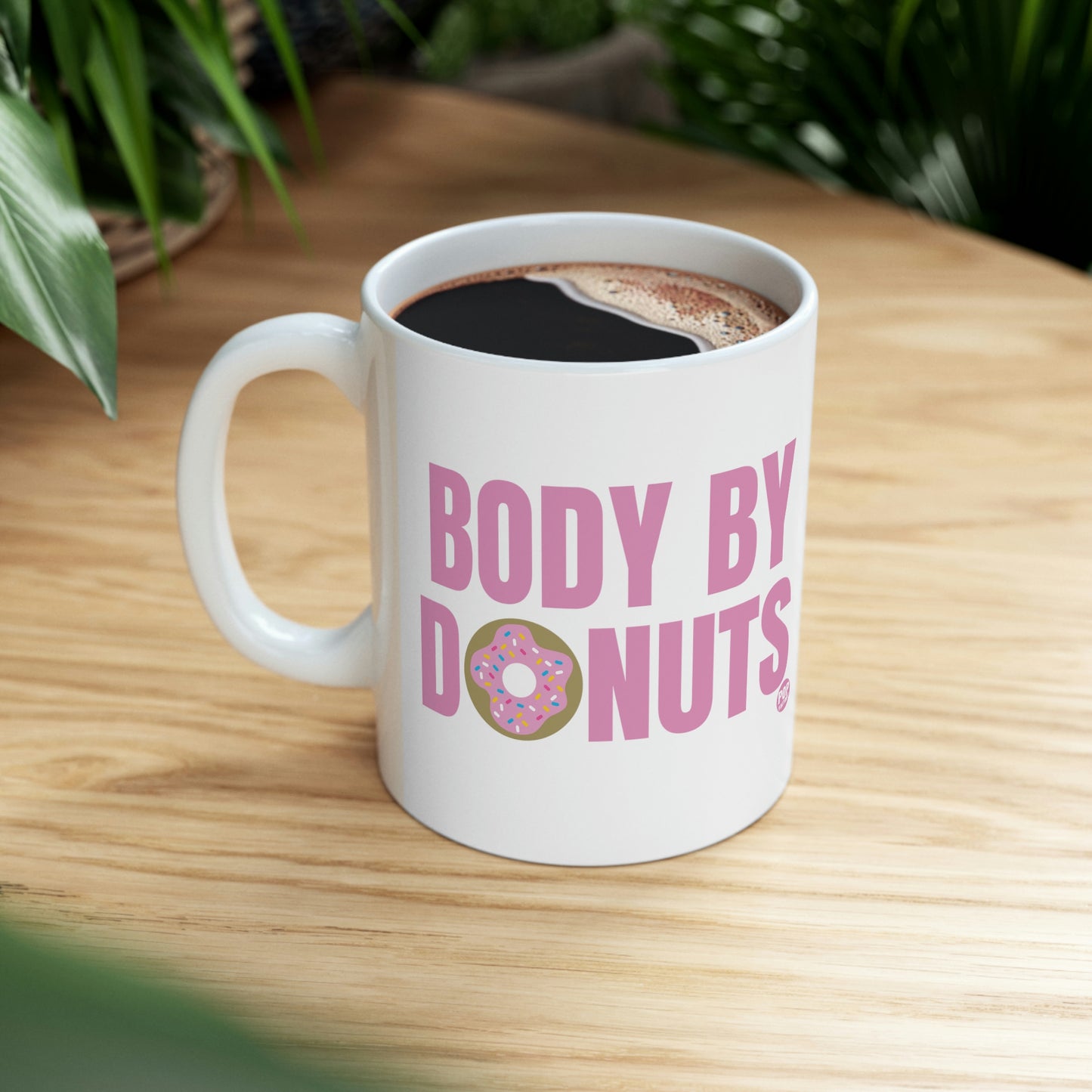 BODY BY DONUTS COFFEE MUG