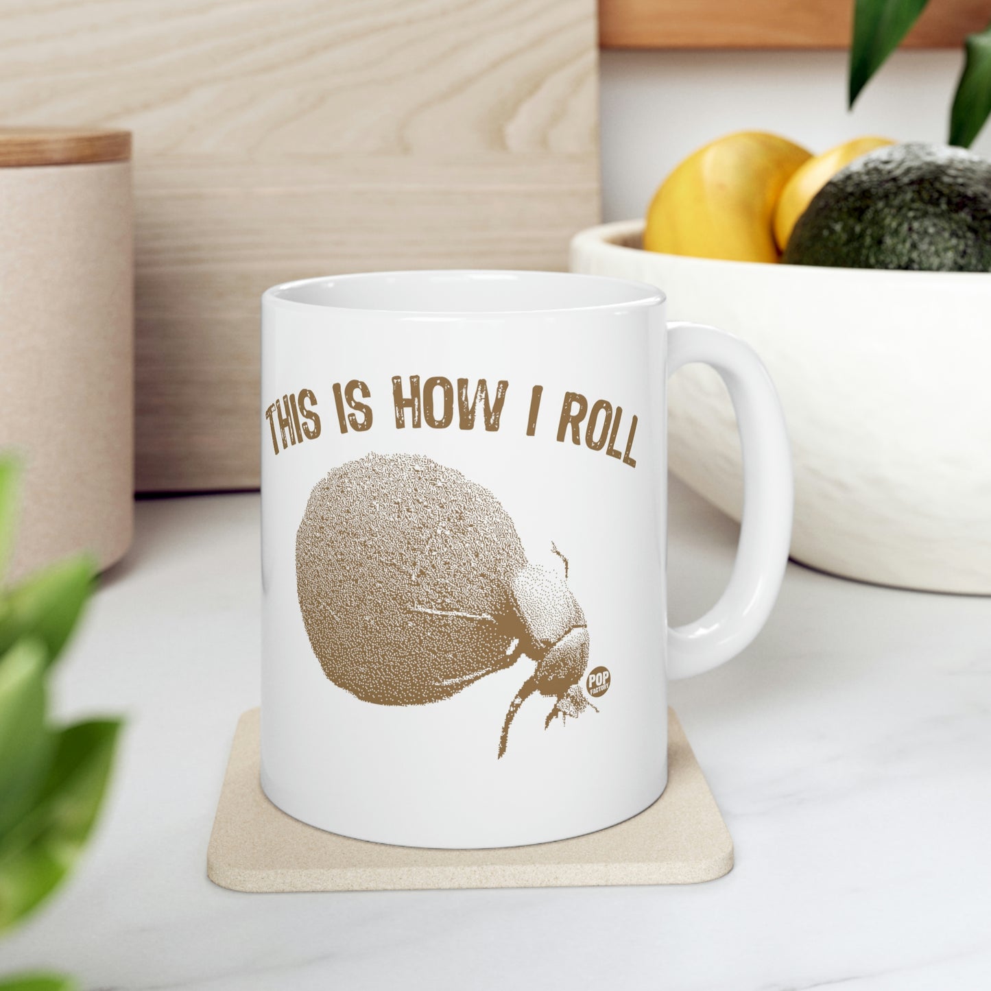 This is How I Roll Dung Beetle Coffee Mug